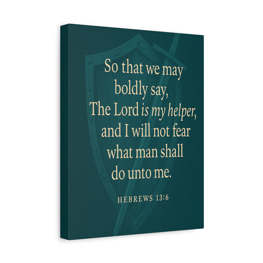 Bible Verse Canvas Hebrews 13:6 Christian Home Décor Wall Art Scripture Ready to Hang Faith Print