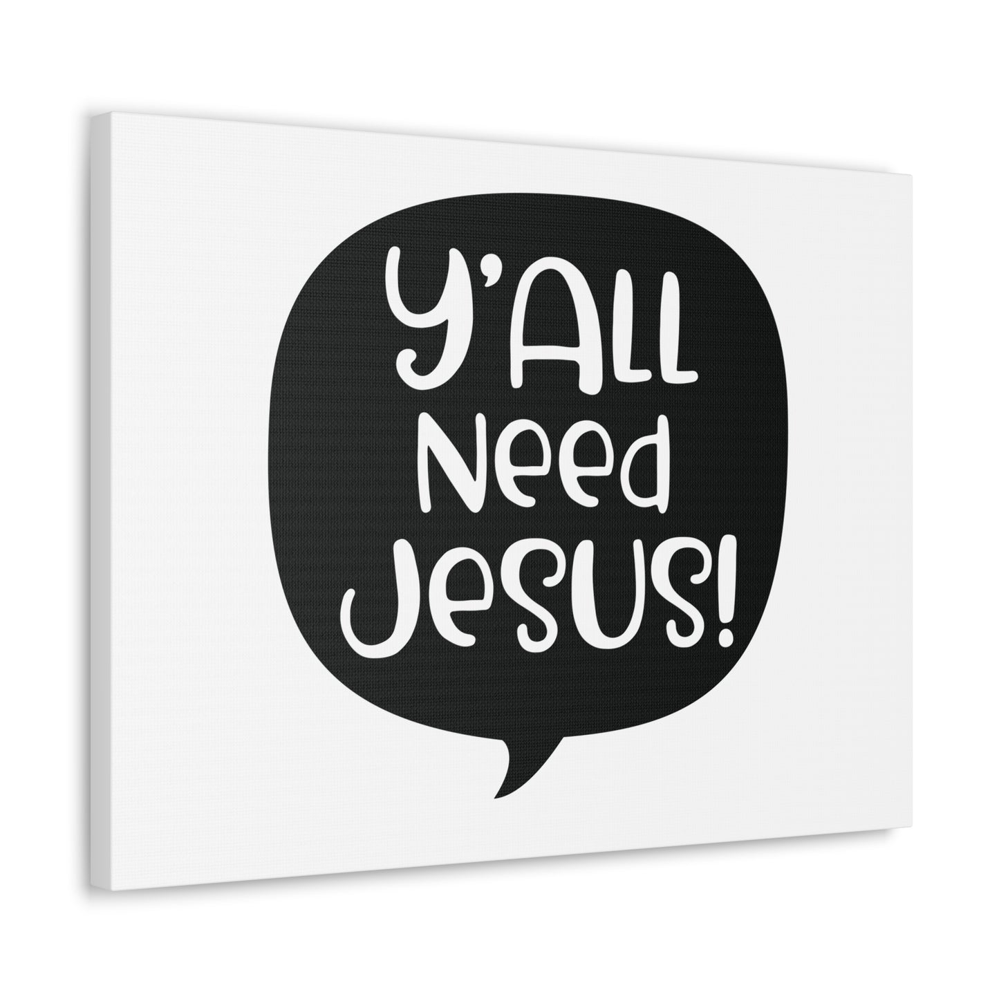 Y'all Need Jesus Psalm 37:4 Christian Wall Art Print Ready to Hang