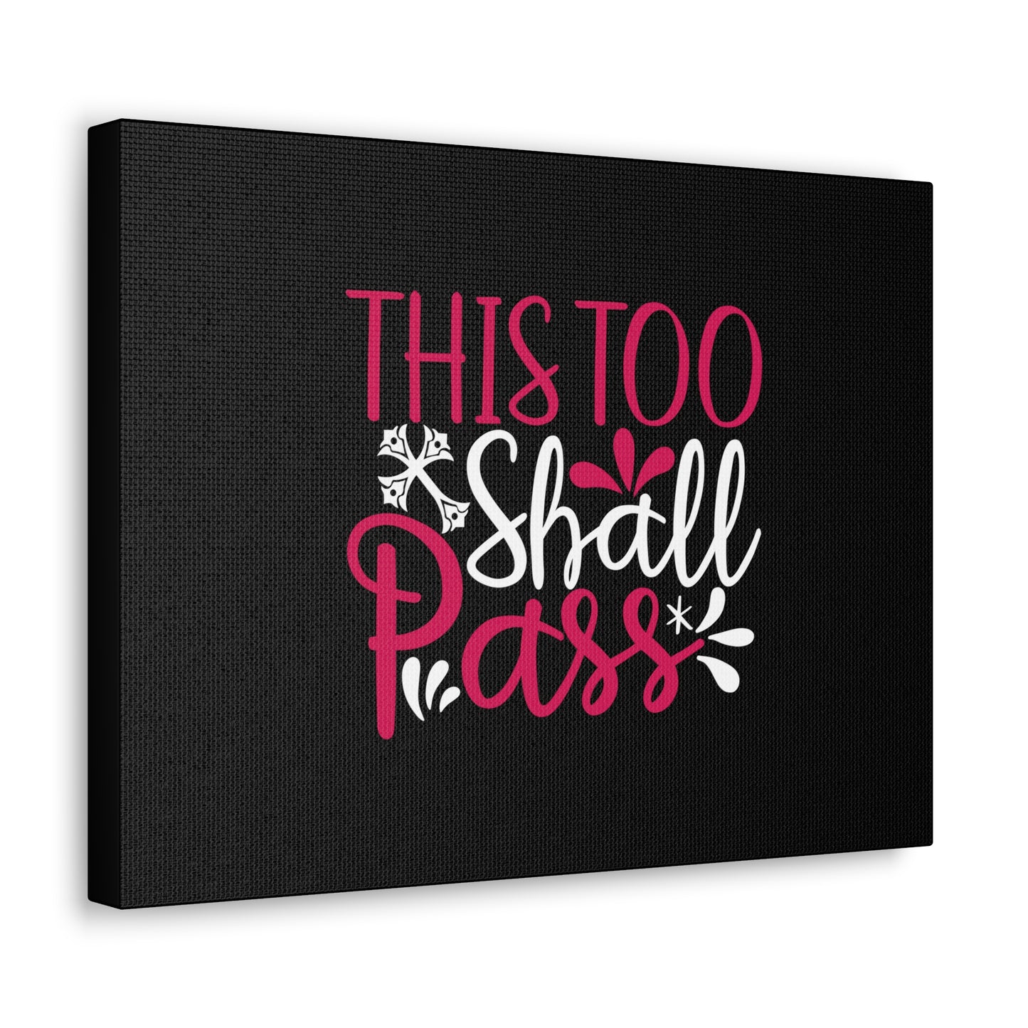 This Too Shall Pass Matthew 24:35 Christian Wall Art Bible Verse Print Ready to Hang