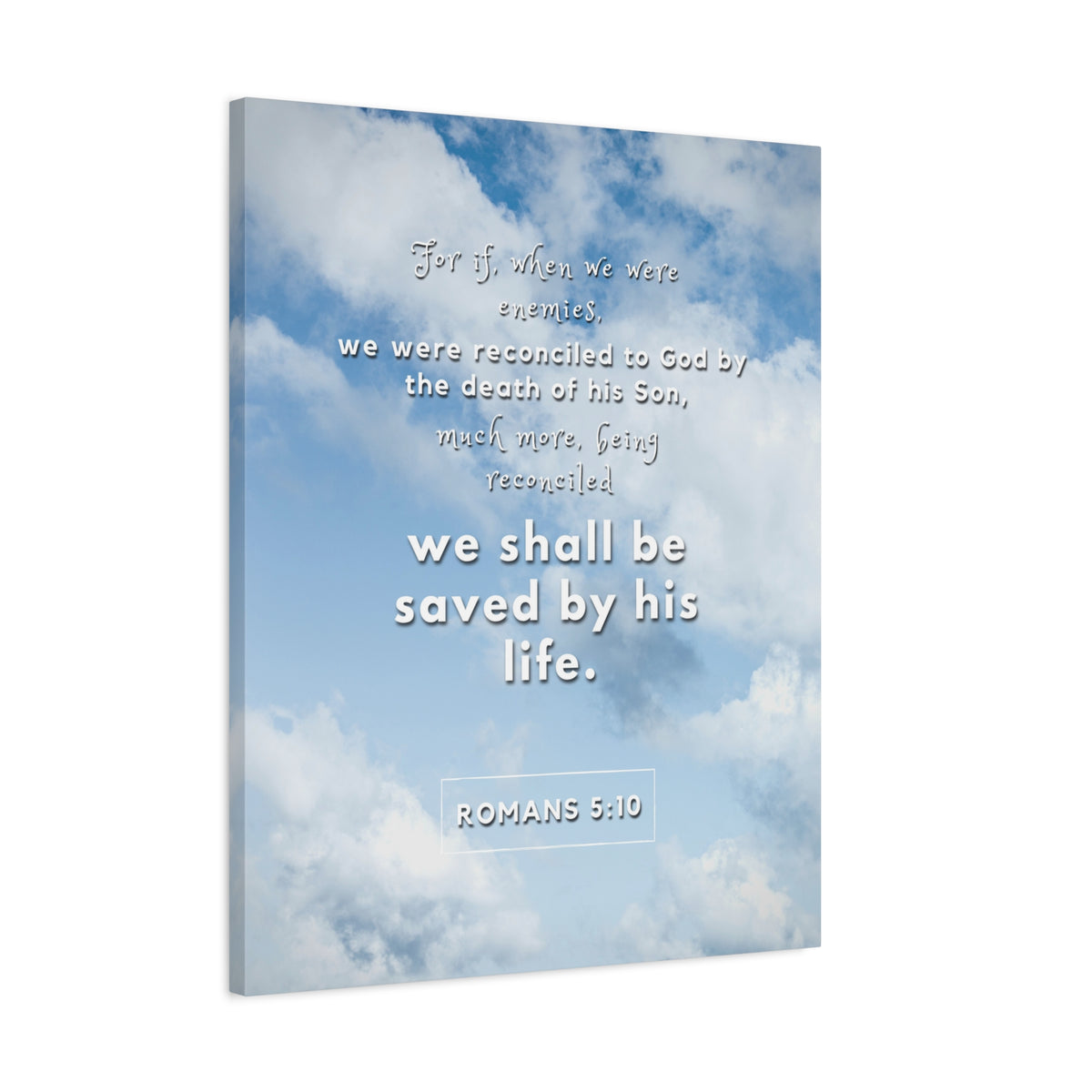 Scripture Canvas Saved By His Life Romans 5:10 Christian Wall Art Bible Verse Print Ready to Hang