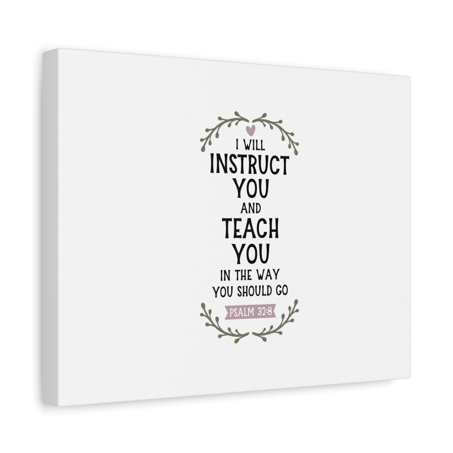 Scripture Canvas The Way You Should Go Psalm 32:8 Christian Wall Art Bible Verse Print Ready to Hang