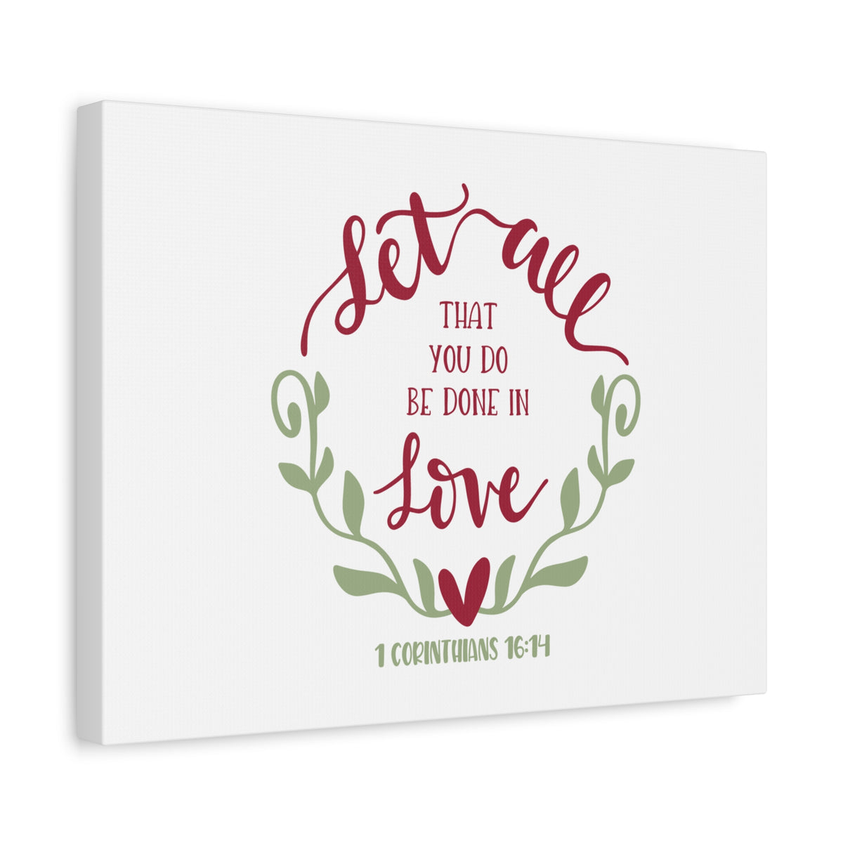 Scripture Canvas Be Done In Love 1 Corinthians 16:14 Christian Wall Art Bible Verse Print Ready to Hang