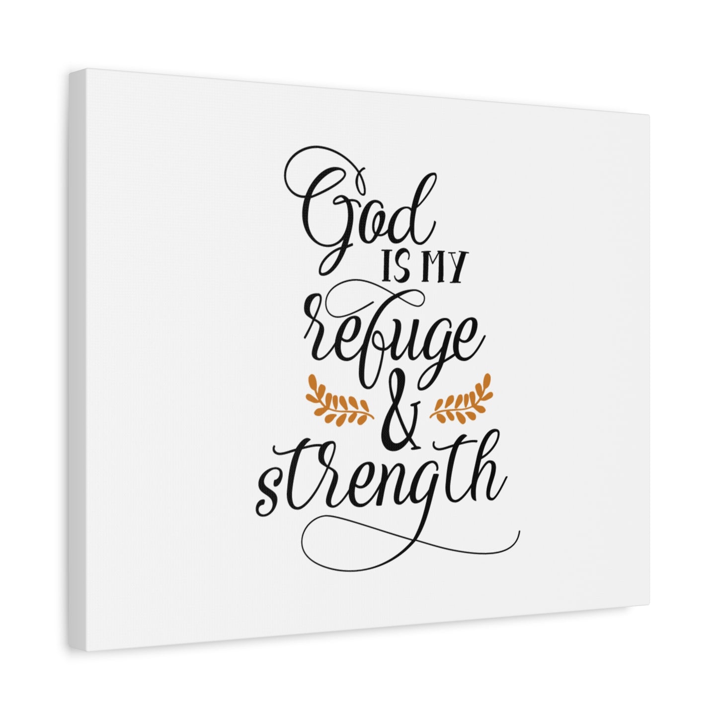 Scripture Canvas God Is My Refuge & Strength Psalm 46:1 Christian Wall Art Bible Verse Print Ready to Hang