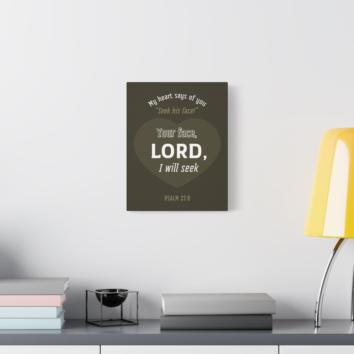 Scripture Canvas My heart Says Of You Psalm 27:8 Christian Wall Art Bible Verse Print Ready To Hang