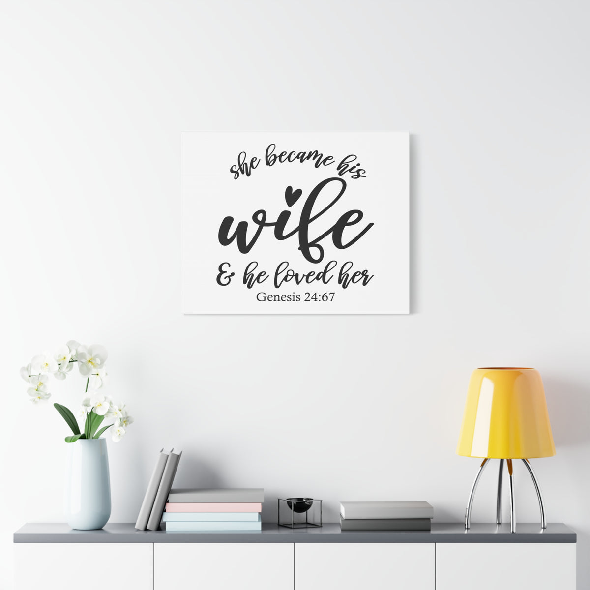 Scripture Canvas Became His Wife Genesis 24:67 Christian Wall Art Bible Verse Print Ready to Hang