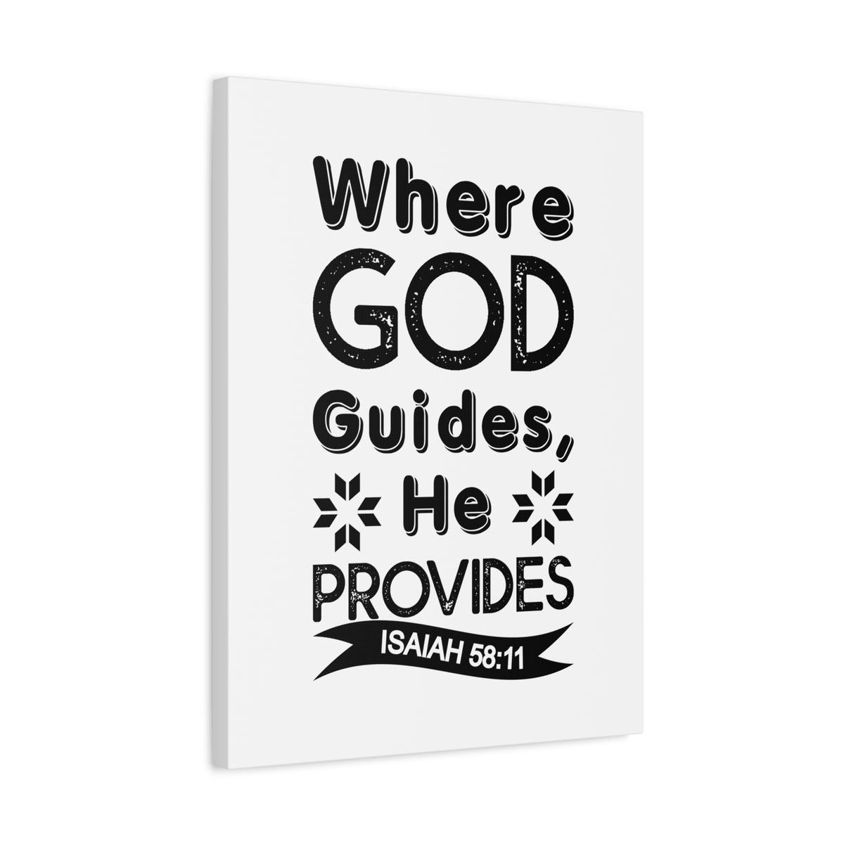 Scripture Canvas Where God Guides, He Provides Isaiah 58:11 Christian Wall Art Bible Verse Print Ready to Hang