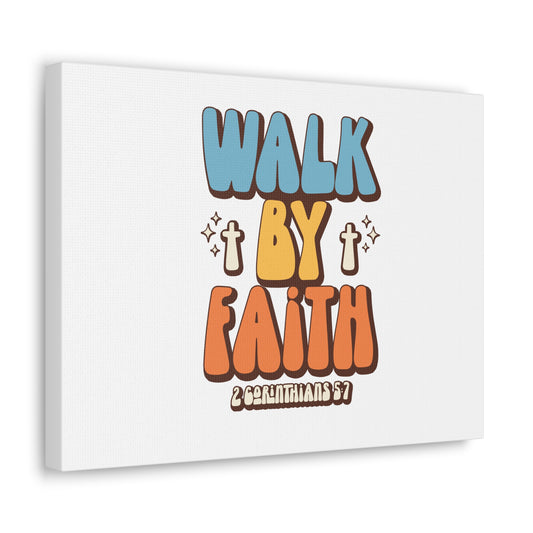 Walk By Faith White 2 Corinthians 5:7 Bible Verse Canvas Christian Wall Art Ready to Hang