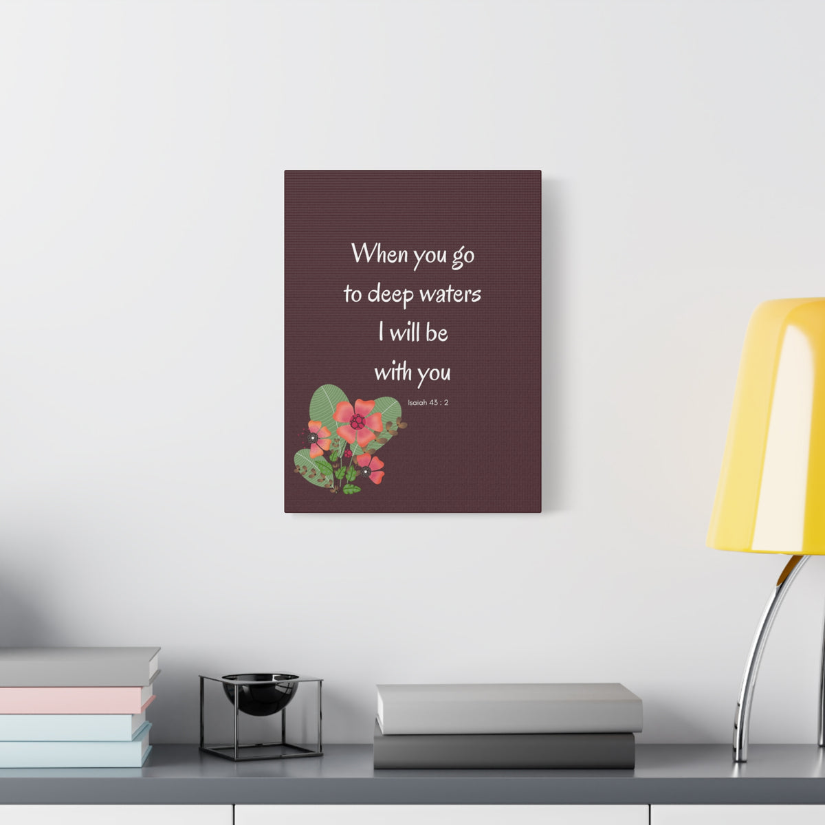Scripture Canvas I Will Be With You Isaiah 43:2 Christian Wall Art Bible Verse Print Ready to Hang