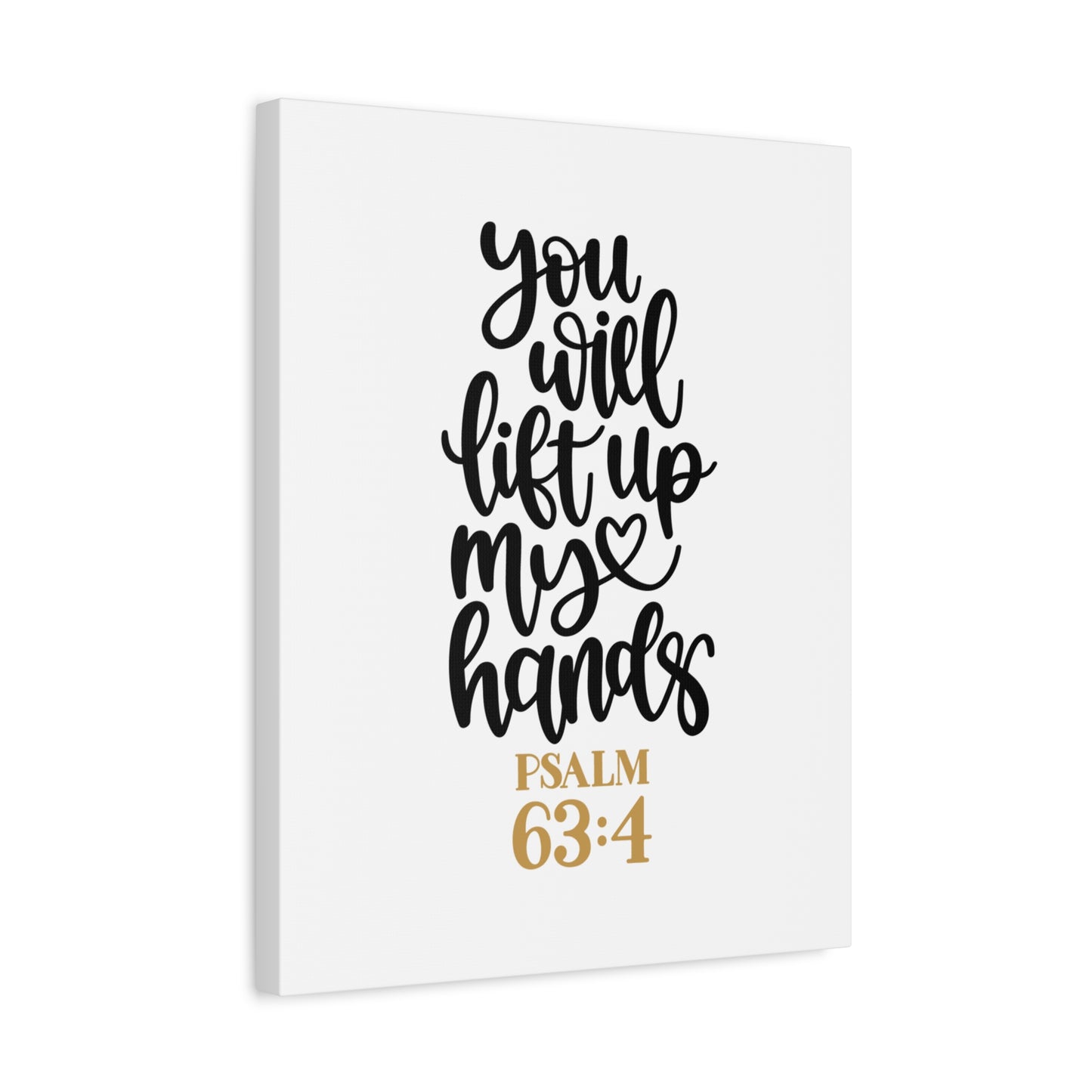 Scripture Canvas Lift Up Psalm 63:4 Christian Wall Art Bible Verse Print Ready to Hang