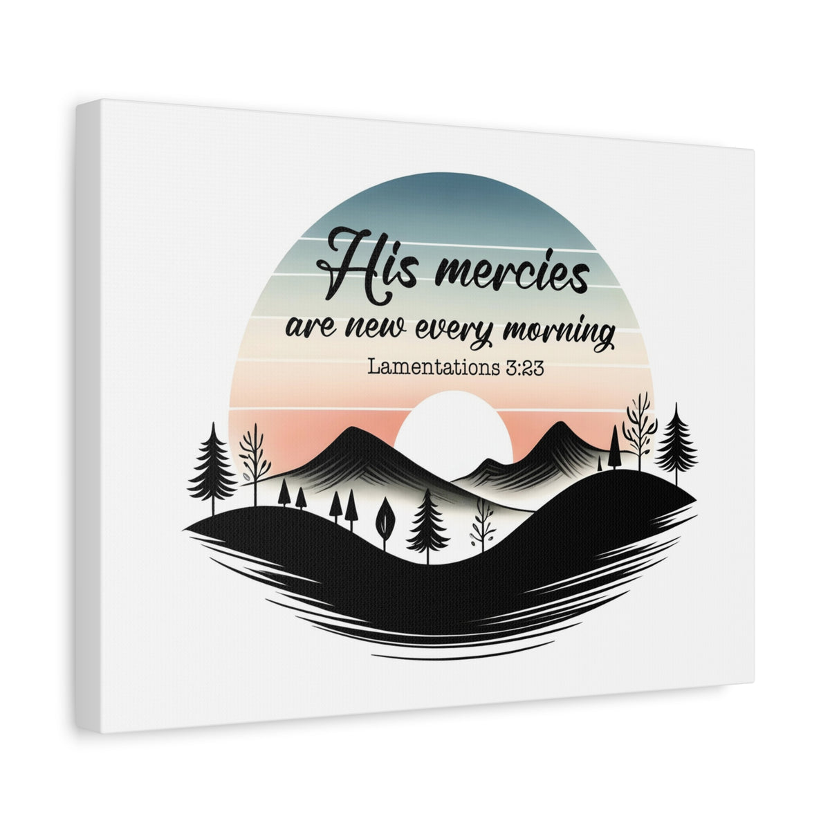 Scripture Walls Lamentations 3:23 New Mercies Bible Verse Canvas Christian Wall Art Ready to Hang Unframed