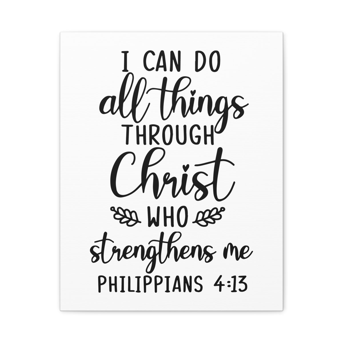 Scripture Canvas Strengthens Me Philippians 4:13 Christian Wall Art Bible Verse Print Ready to Hang