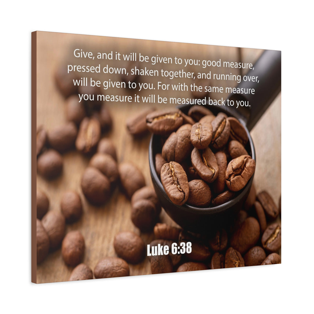 Scripture Canvas Measure Luke 6:38 Christian Wall Art Bible Verse Print Ready to Hang