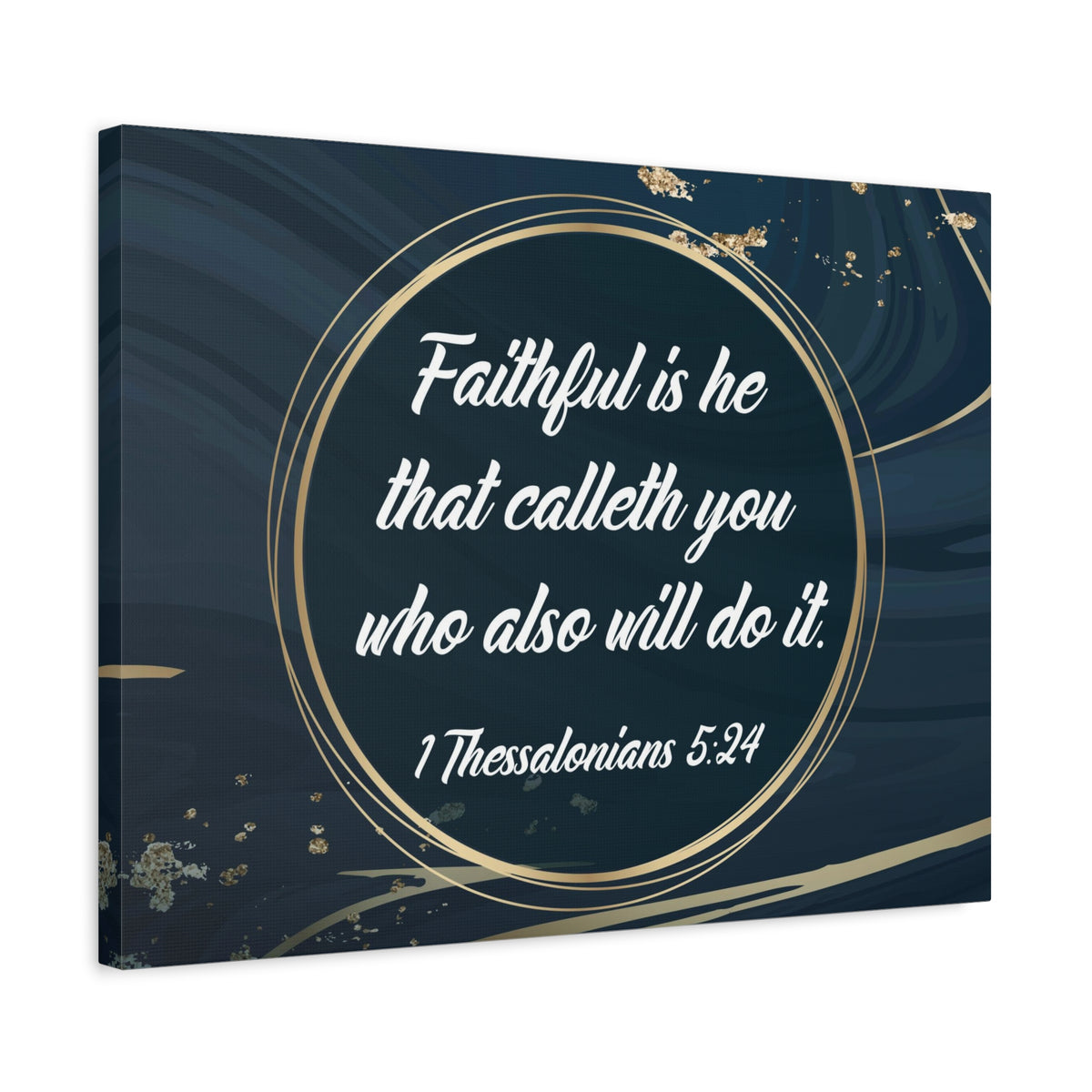 Scripture Canvas Faithful 1 Thessalonians 5:24 Christian Wall Art Bible Verse Print Ready to Hang