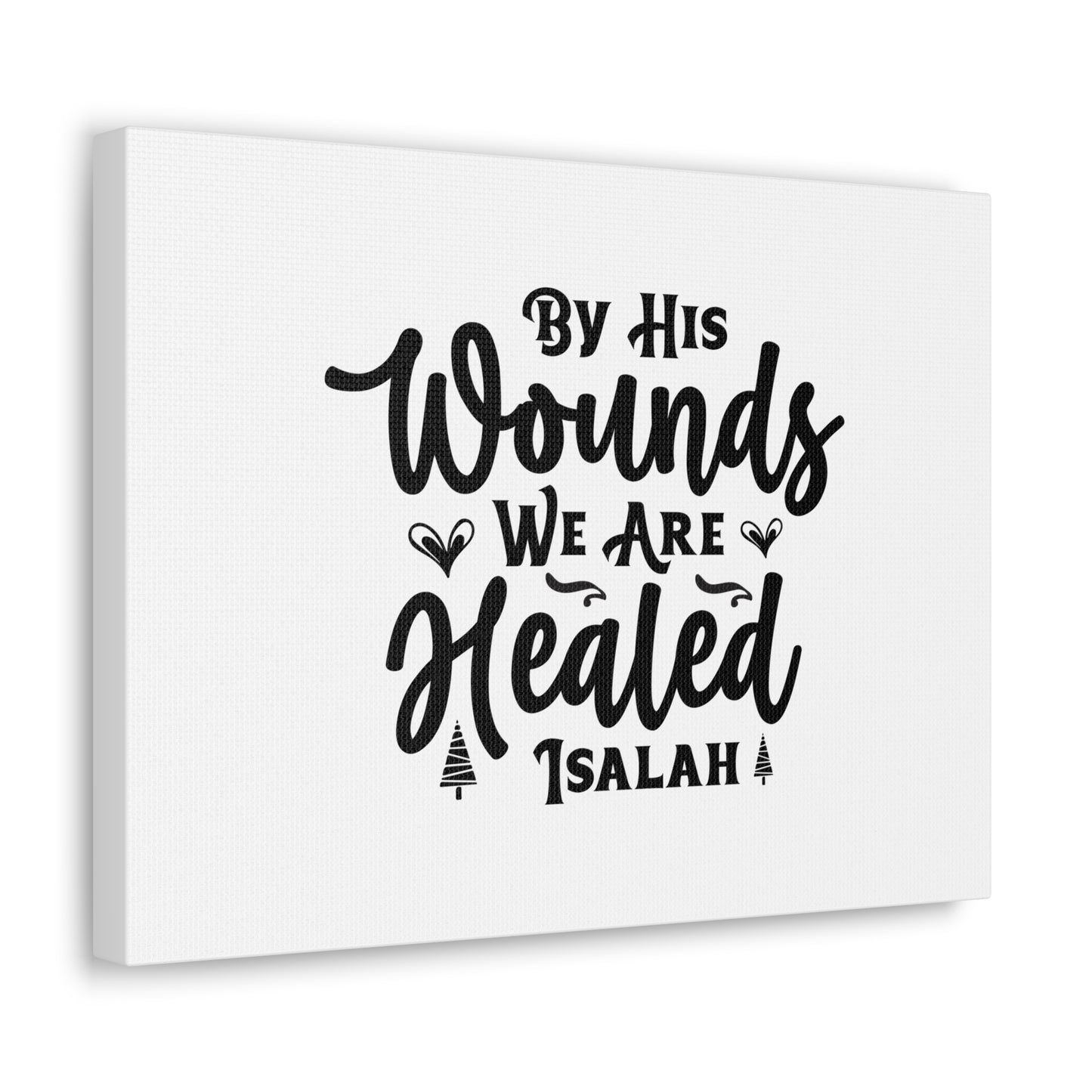 We Are Healed Isaiah 53:5 Christian Wall Art Bible Verse Print Ready to Hang
