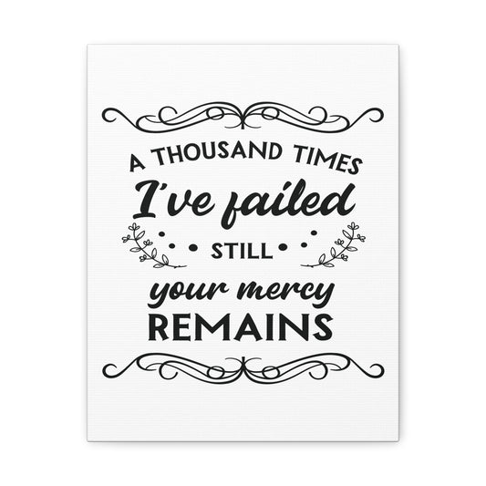 Your Mercy Remains 2 John 1:3 Christian Wall Art Print Ready to Hang