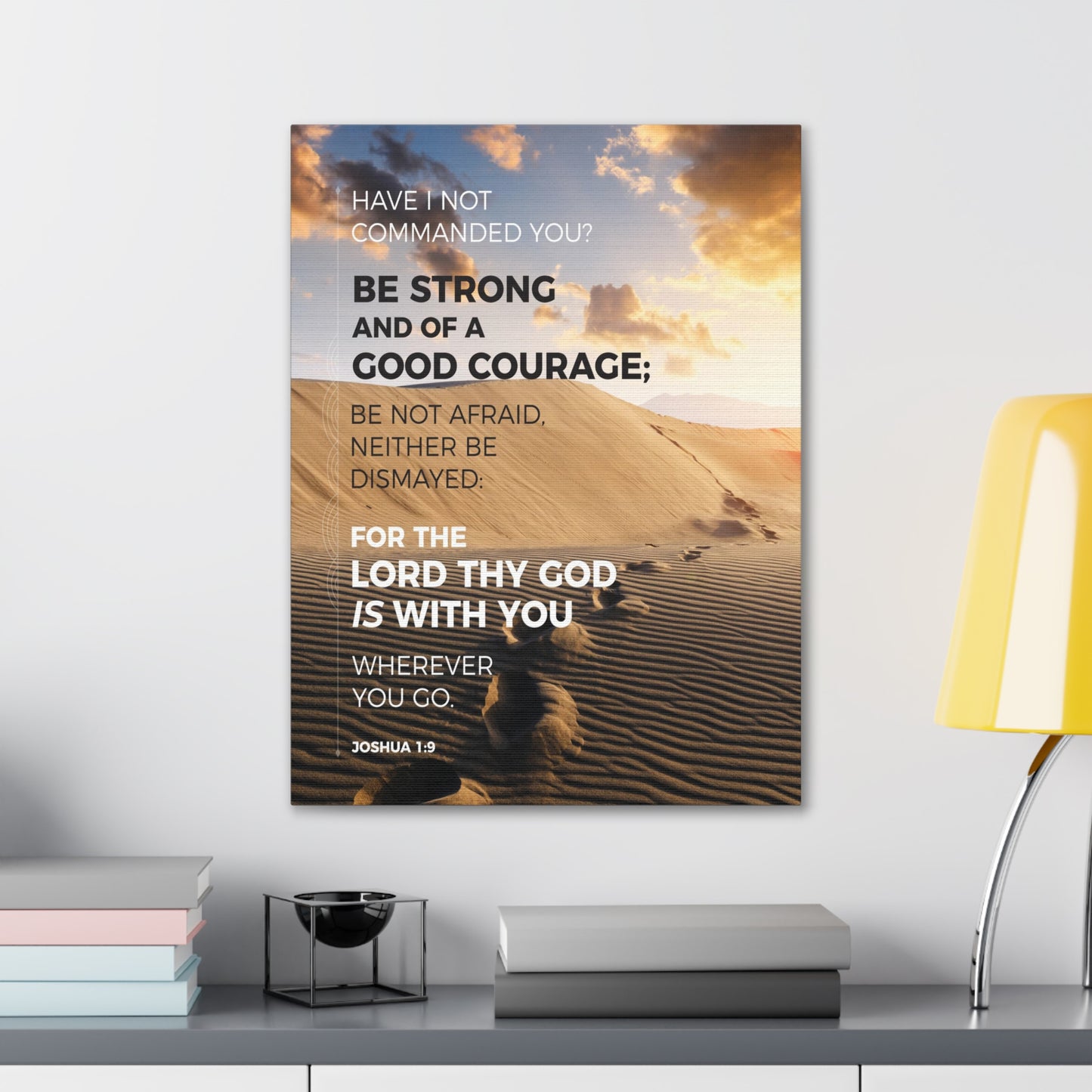 Wherever You Go Joshua 1:9 Dessert Christian Wall Art Bible Verse Print Ready to Hang