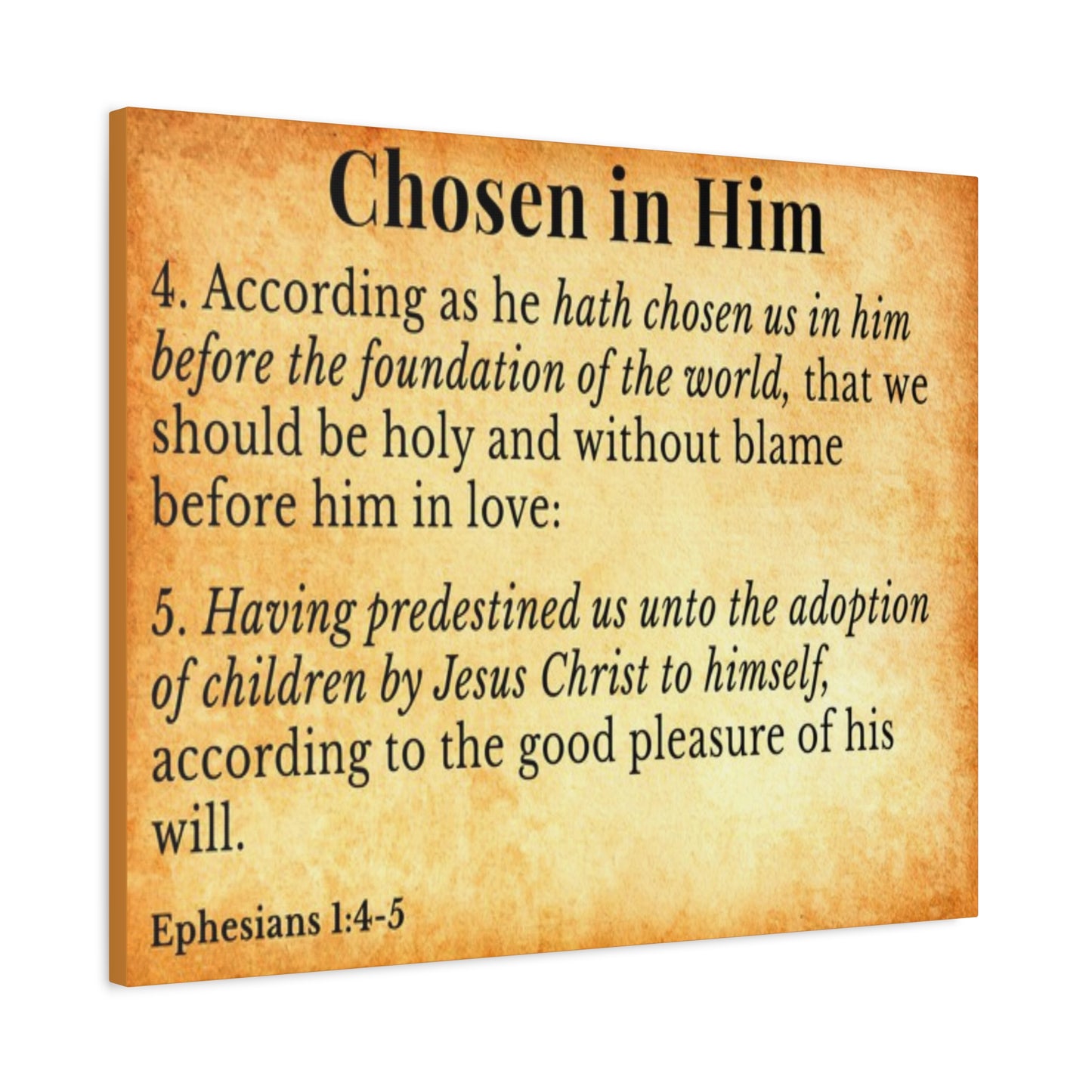 Scripture Walls Ephesians 1:4-5 Chosen in Christ Gold Bible Verse Canvas Christian Wall Art Ready to Hang Unframed