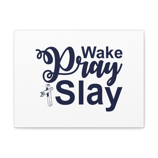 Wake, Pray, Slay Ephesians 2:10 Christian Wall Art Bible Verse Print Ready to Hang