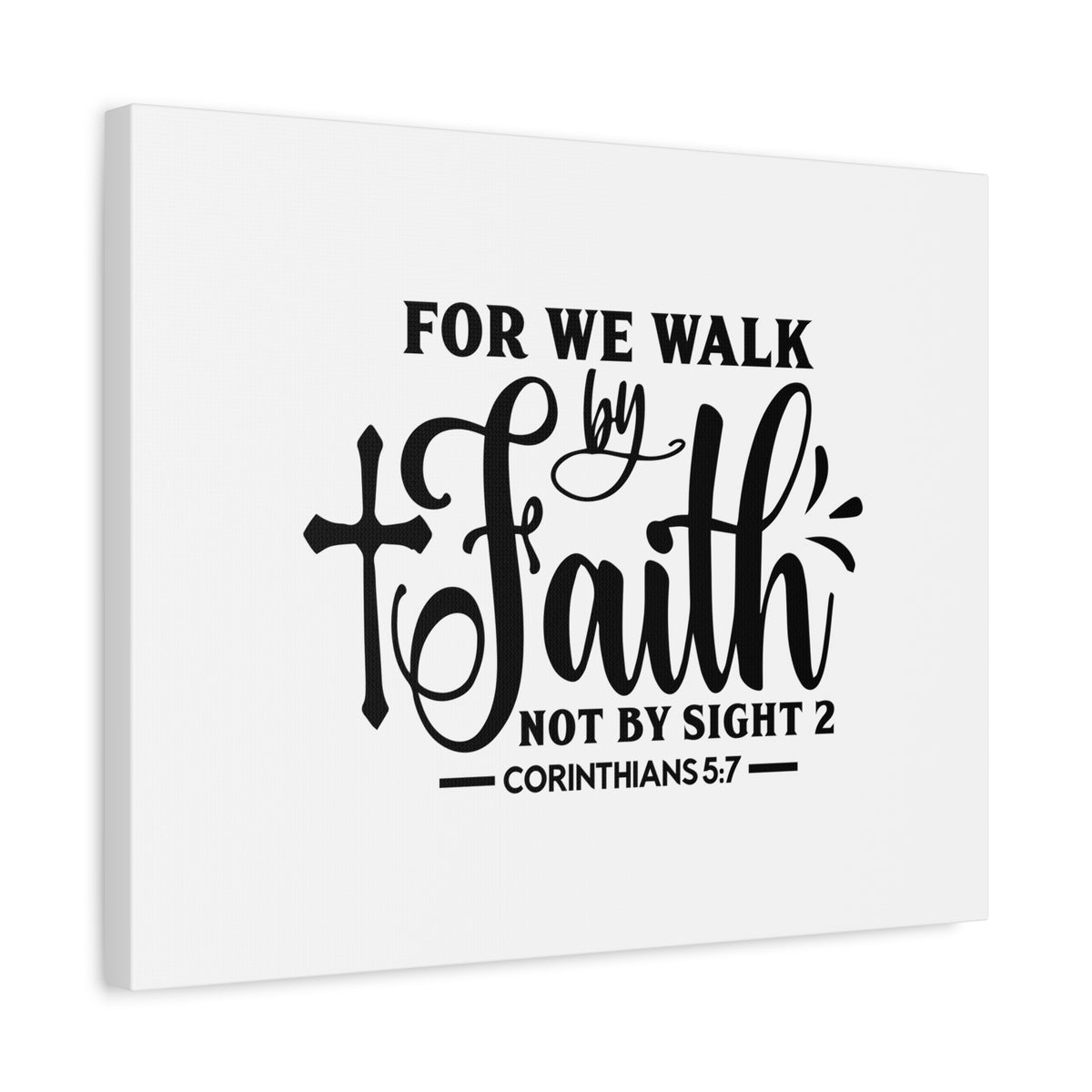 Scripture Canvas For We Walk By Faith Corinthians 5:7 Christian Wall Art Bible Verse Print Ready to Hang