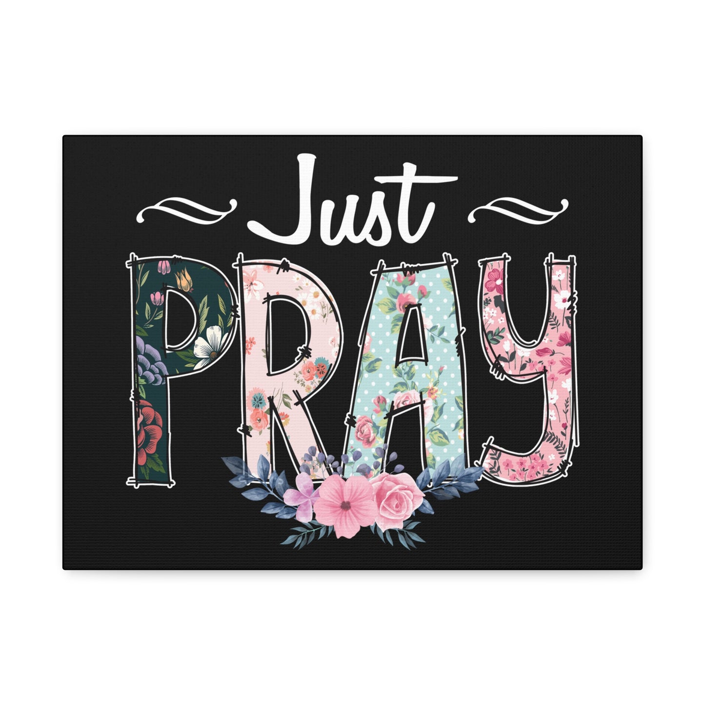 Just Pray, 1 Thessalonians 5:17 Pink Flower Christian Wall Art Bible Verse Print Ready to Hang