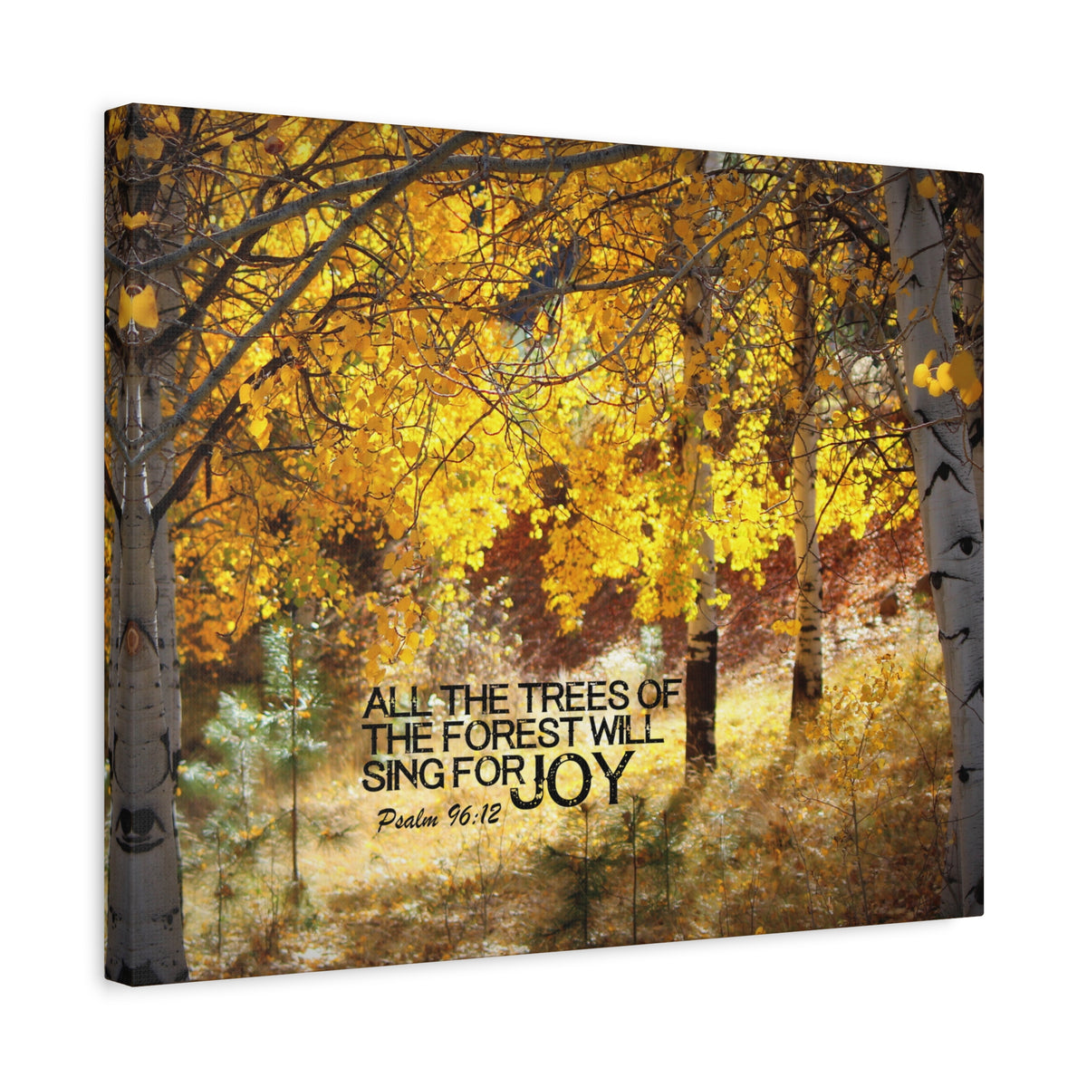 Scripture Canvas Will Sing For Joy Psalm 96:12 Christian Wall Art Bible Verse Print Ready to Hang
