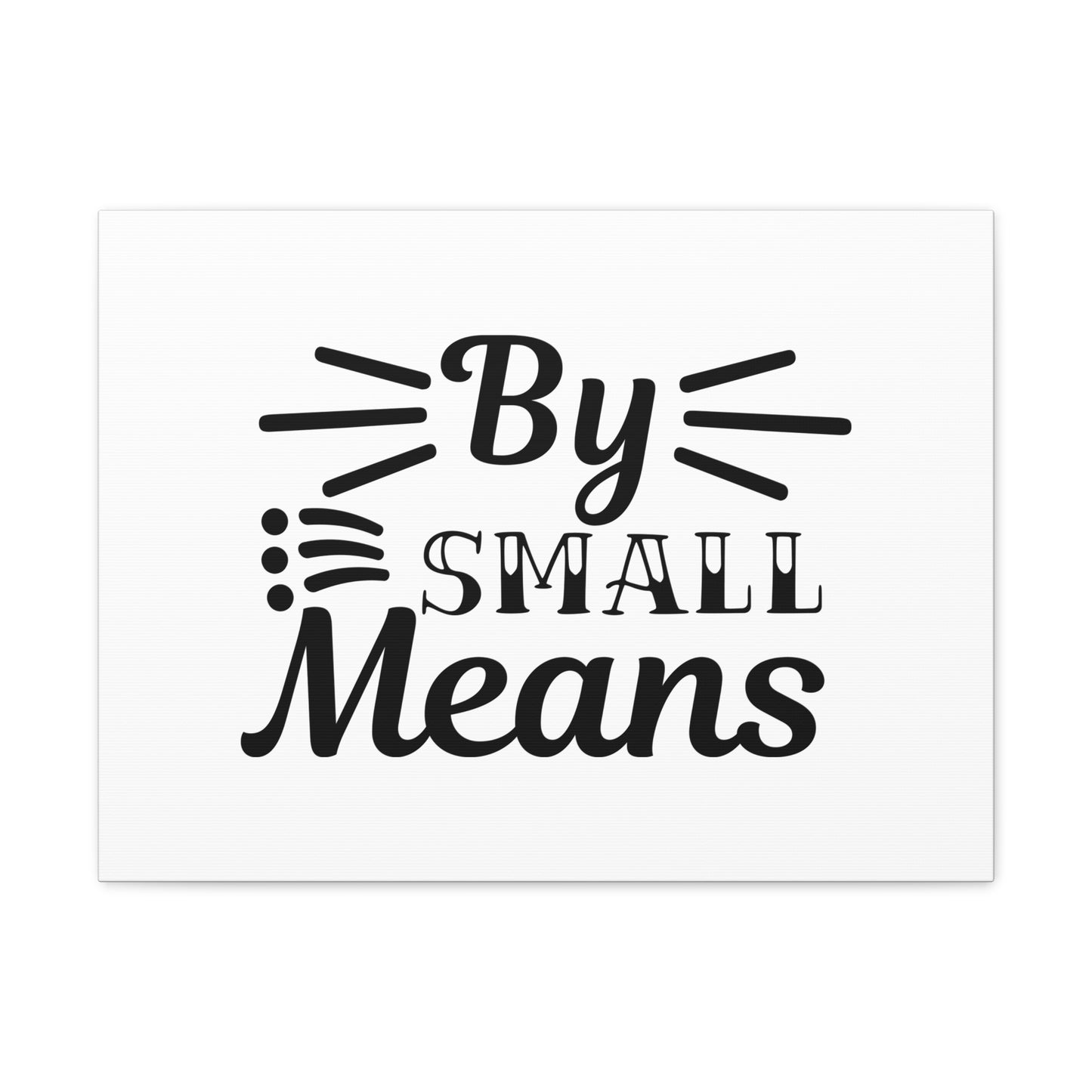 By Small Means Matthew 7:14 Christian Wall Art Bible Verse Print Ready to Hang
