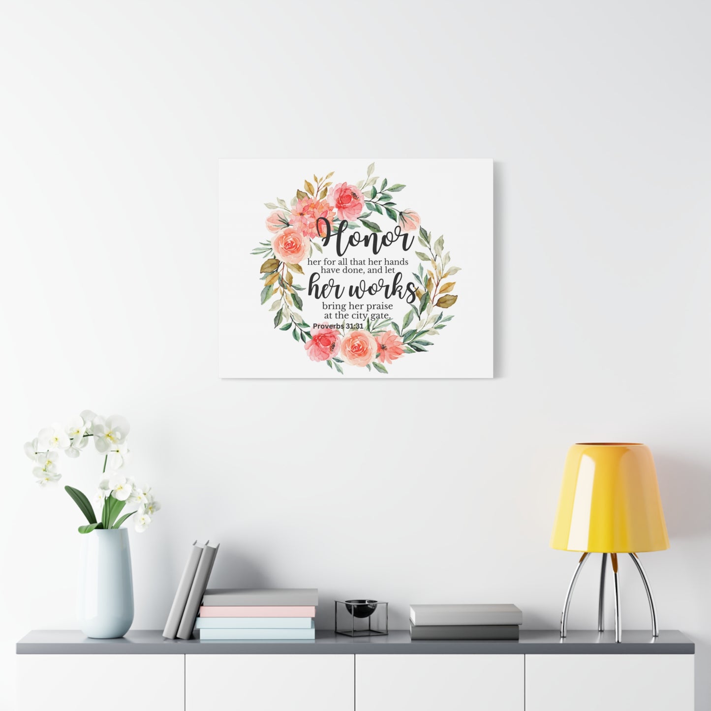Scripture Walls Proverbs 31:31 Honor Her Works Bible Verse Canvas Christian Wall Art Ready to Hang Unframed