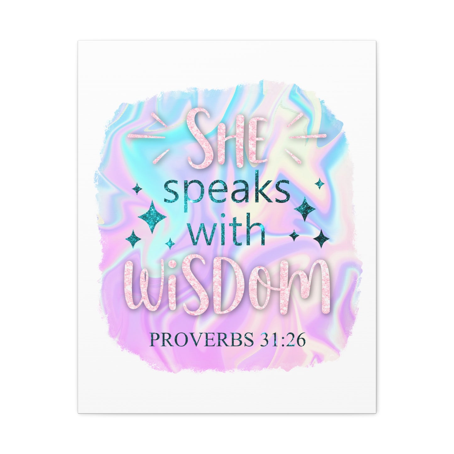 Proverbs 31:26 She Speaks With Wisdom Bible Verse Canvas Christian Wall Art Ready to Hang Unframed