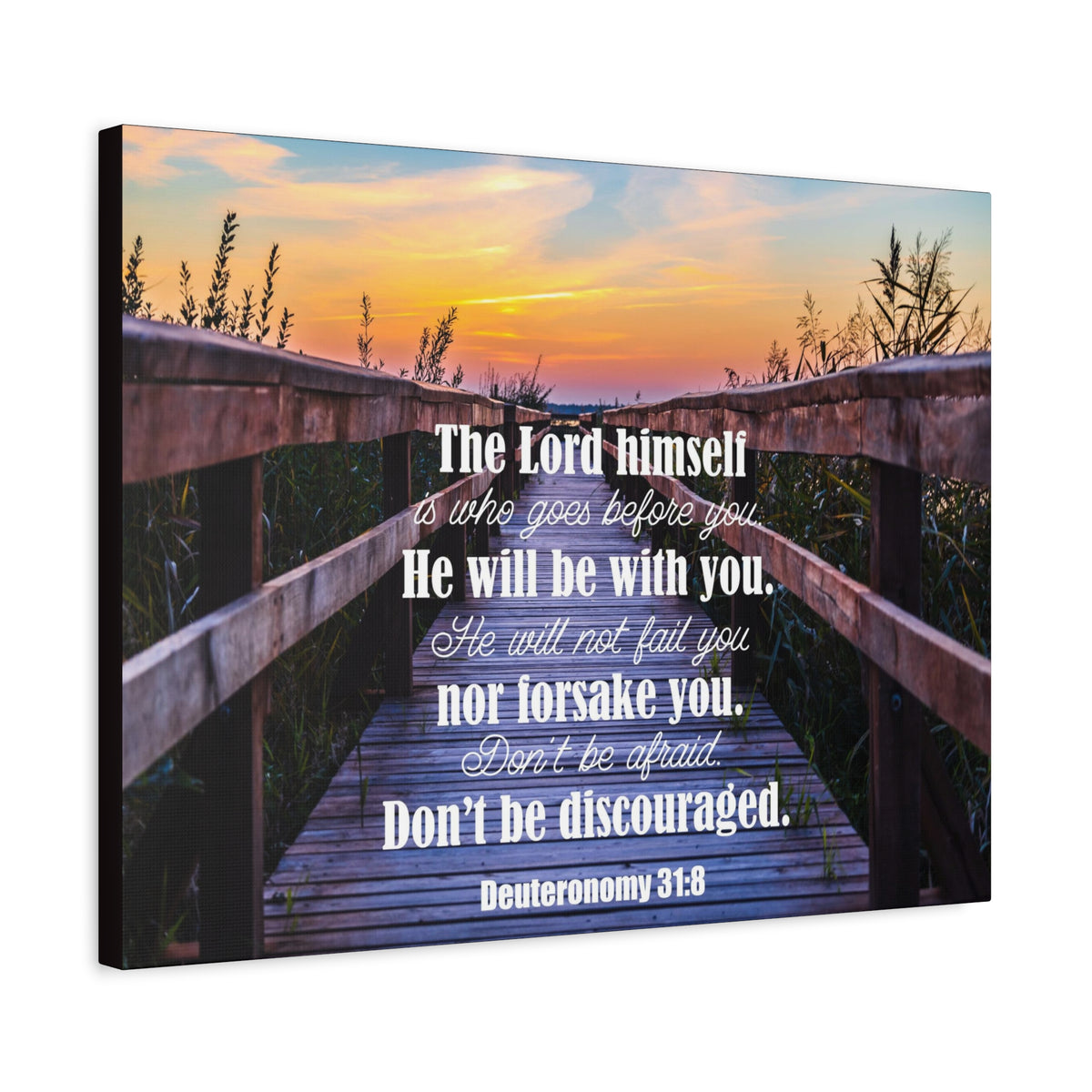Scripture Canvas Don't Be Discouraged Deuteronomy 31:8 Christian Wall Art Bible Verse Print Ready to Hang