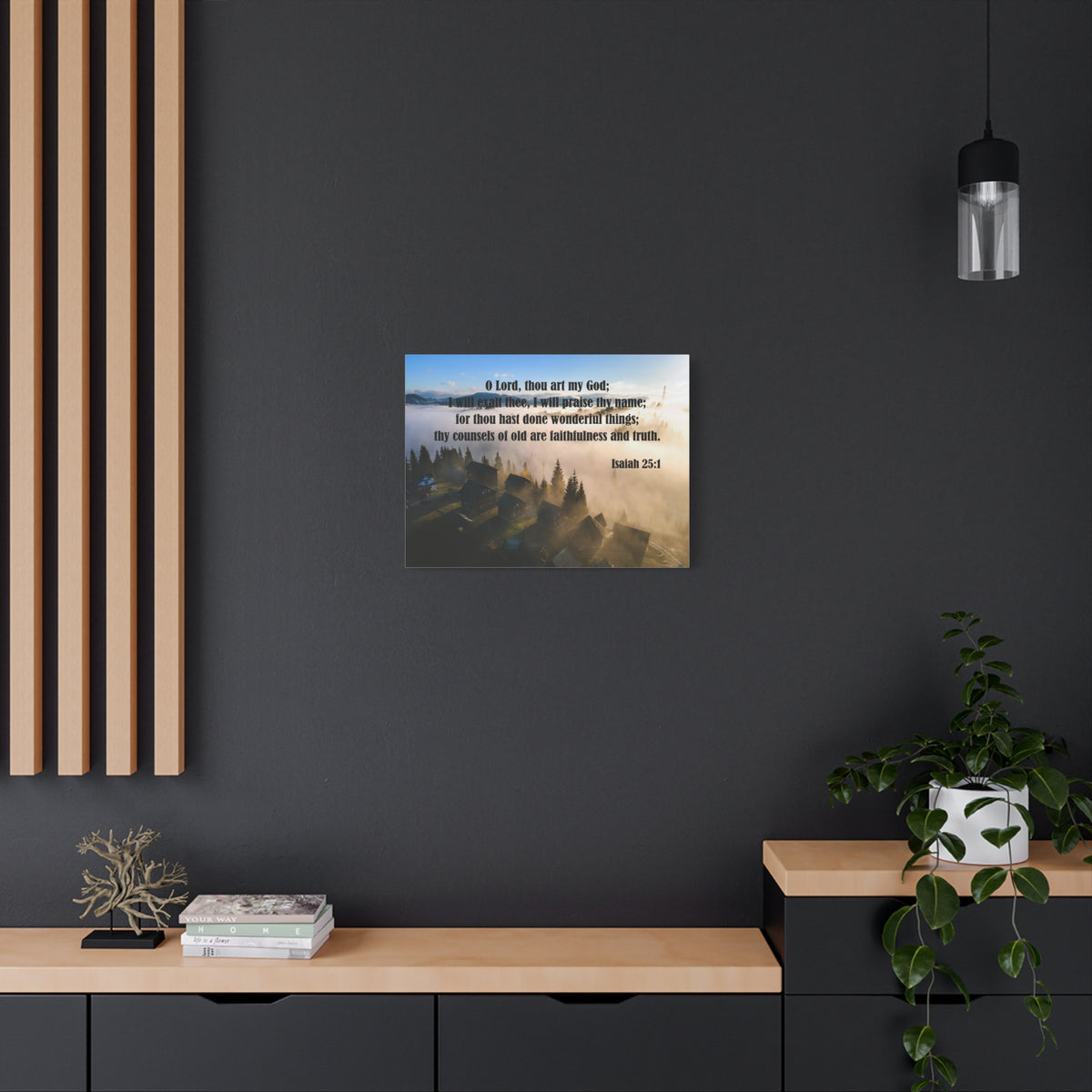 Scripture Canvas Faithfullness and Truth Isaiah 25:1 Christian Wall Art Bible Verse Print Ready to Hang