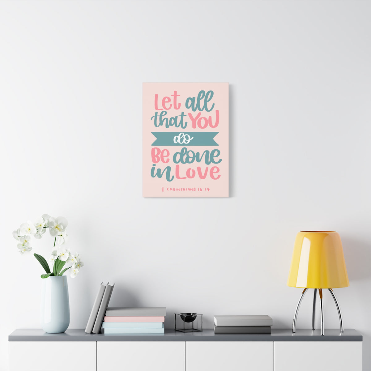 Scripture Canvas Be Done In Love 1 Corinthians 16:14 Christian Wall Art Bible Verse Print Ready to Hang