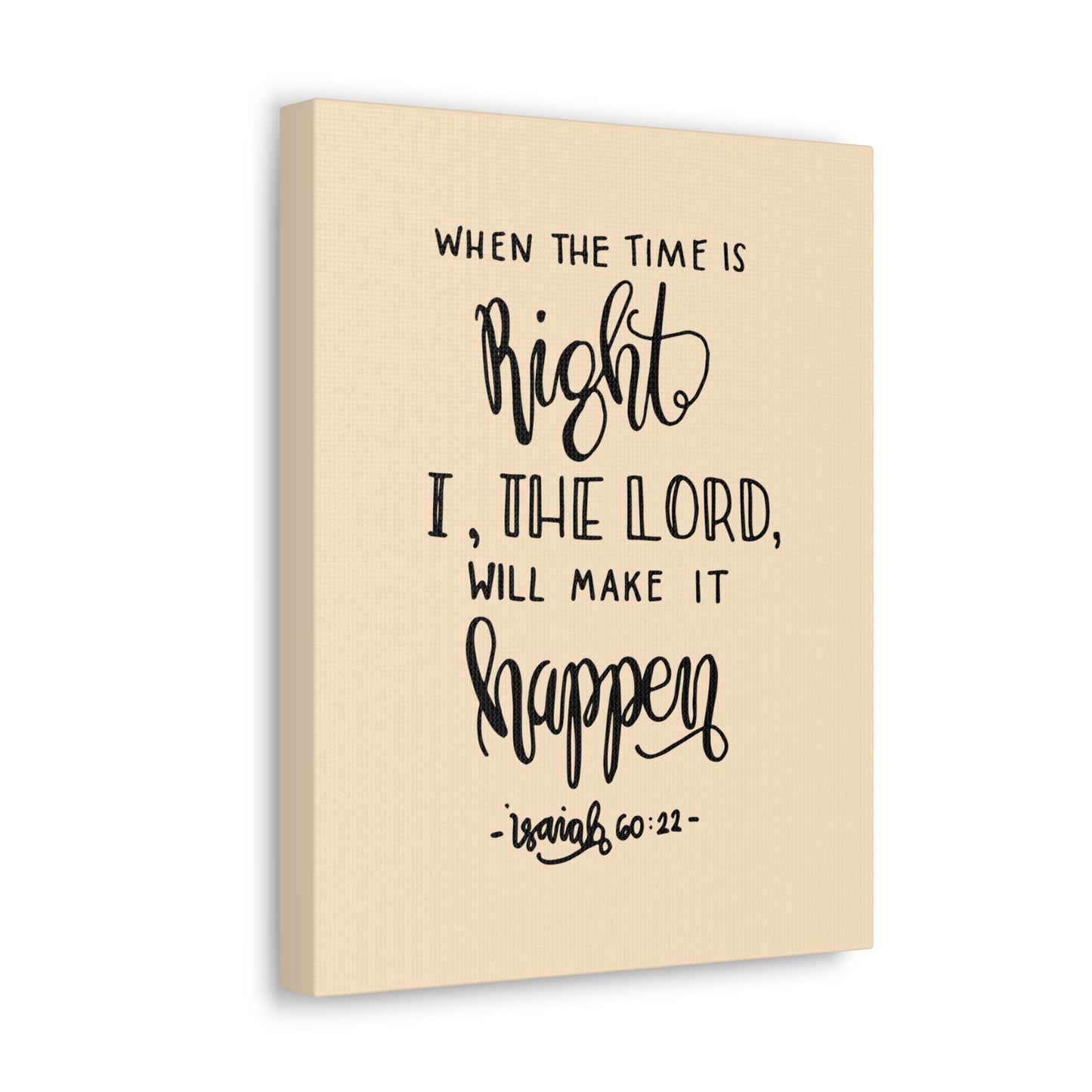 When The Time Is Right Isaiah 60:22 Christian Wall Art Bible Verse Print Ready To Hang