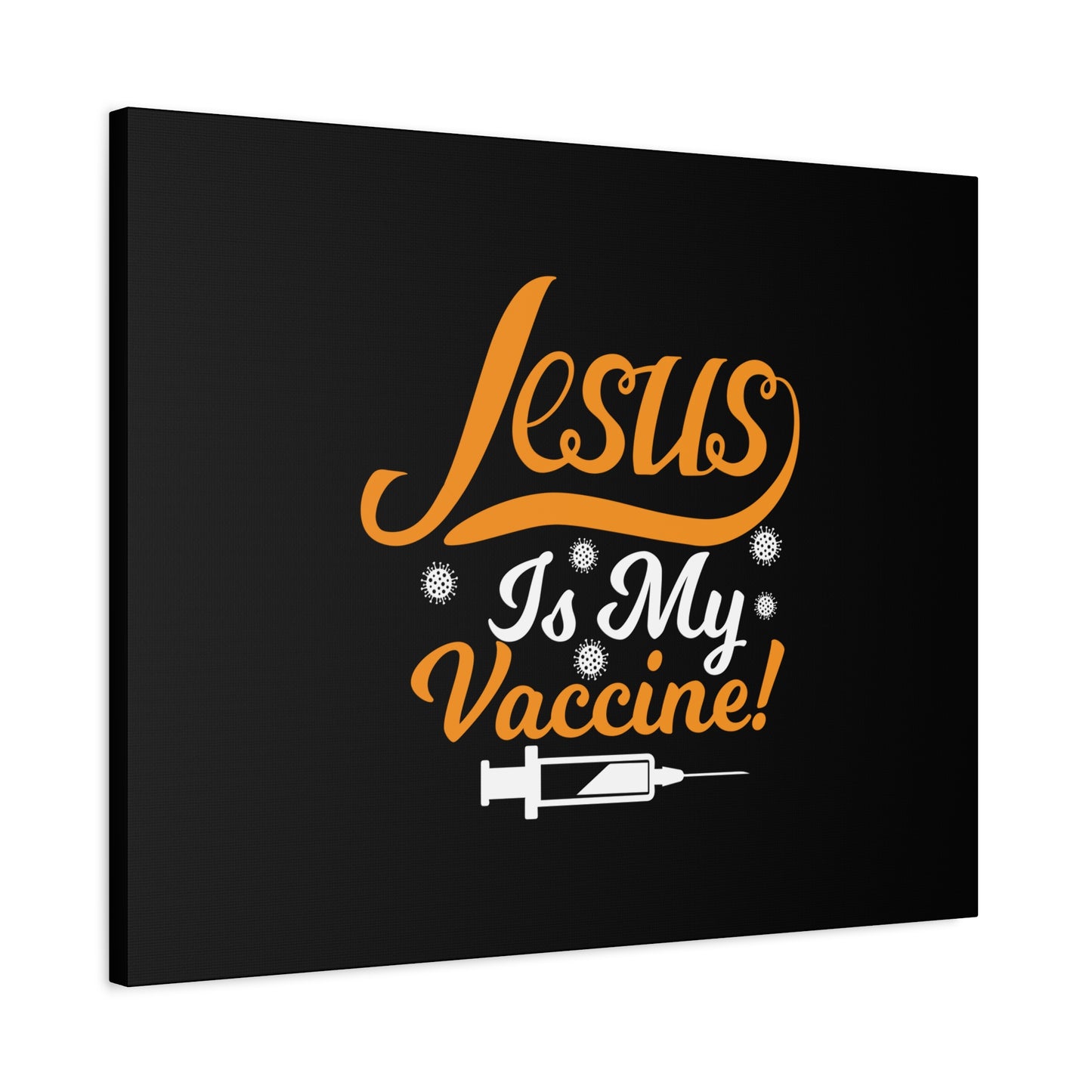 Scripture Canvas Jesus Is My Vaccine Psalm 63:3 Christian Wall Art Bible Verse Print Ready to Hang