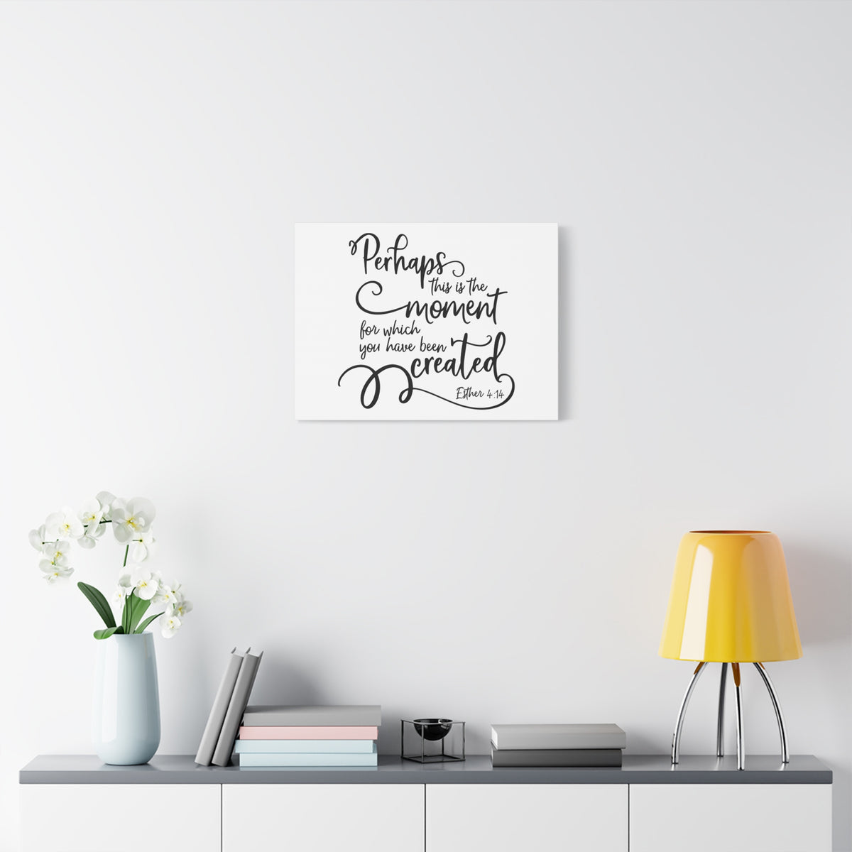 Scripture Canvas Have Been Created Esther 4:14 Christian Wall Art Bible Verse Print Ready to Hang