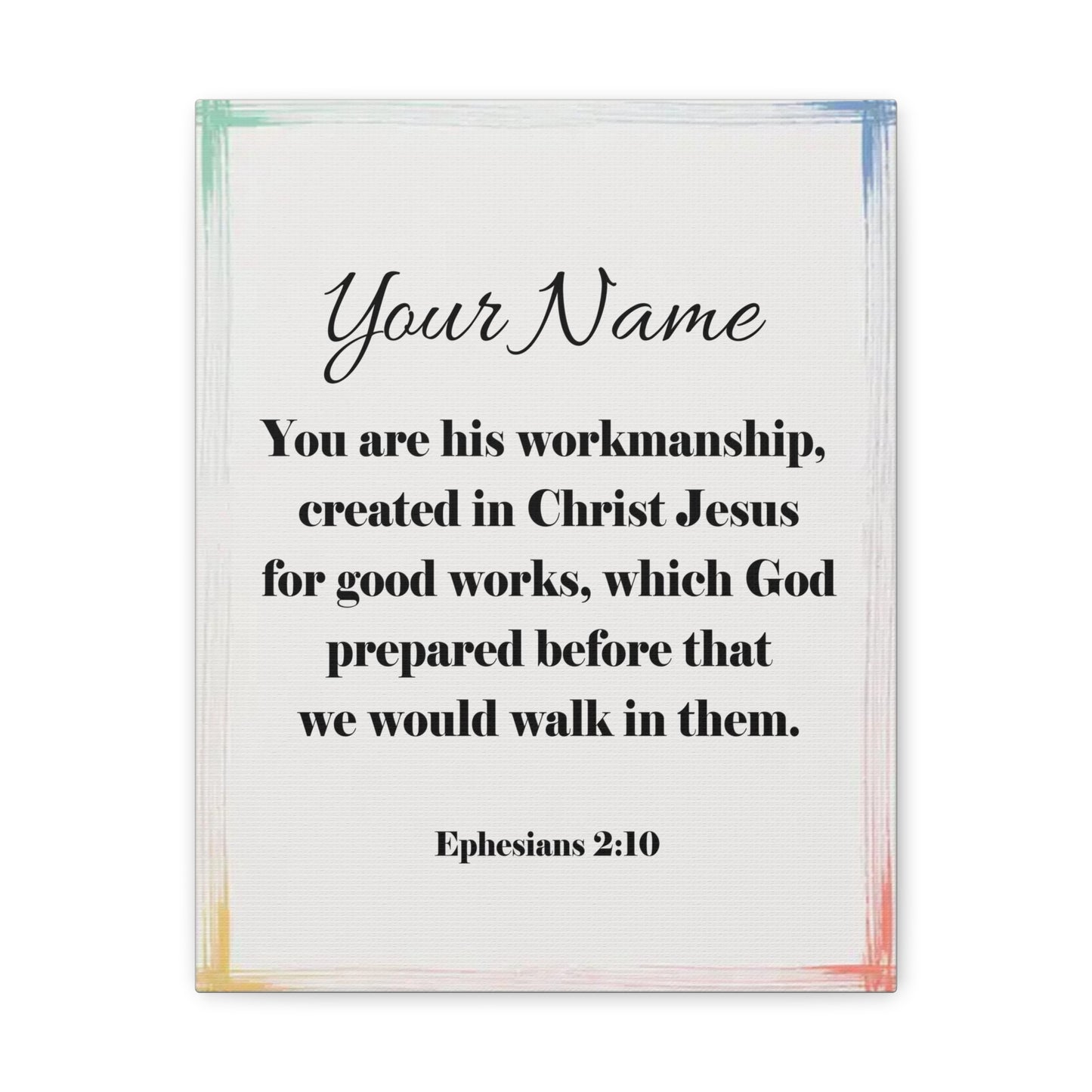 Personalized Ephesians 2:10 Bible Chapter Canvas Christian Wall Art Ready to Hang