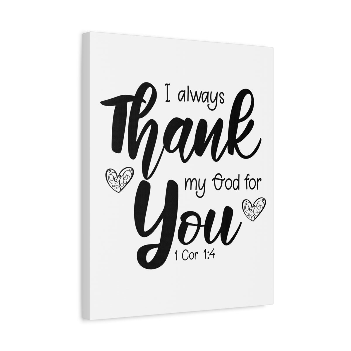 Scripture Canvas My God For You 1 Cor 1:4 Christian Wall Art Bible Verse Print Ready to Hang