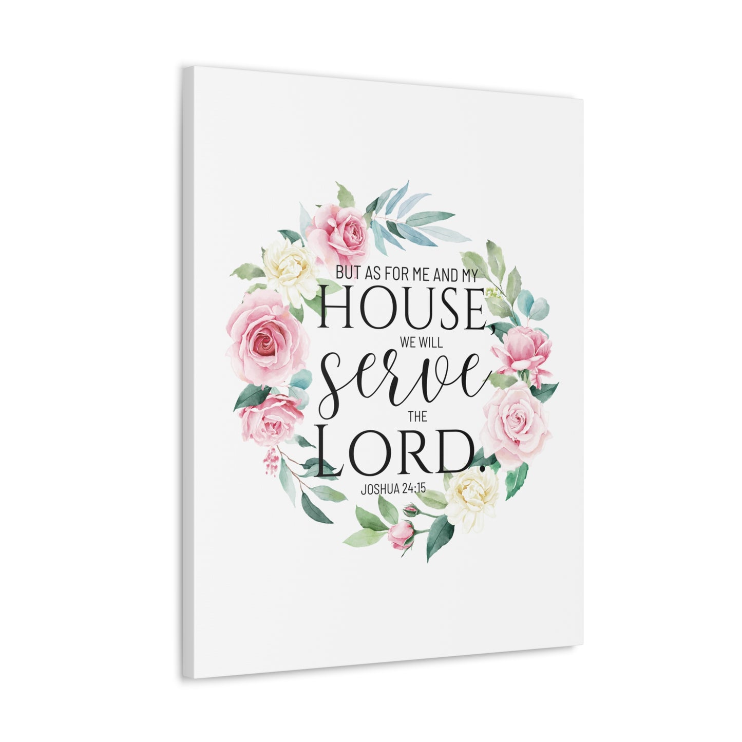 Joshua 24:15 Serve The Lord Bible Verse Canvas Christian Wall Art Ready to Hang Unframed