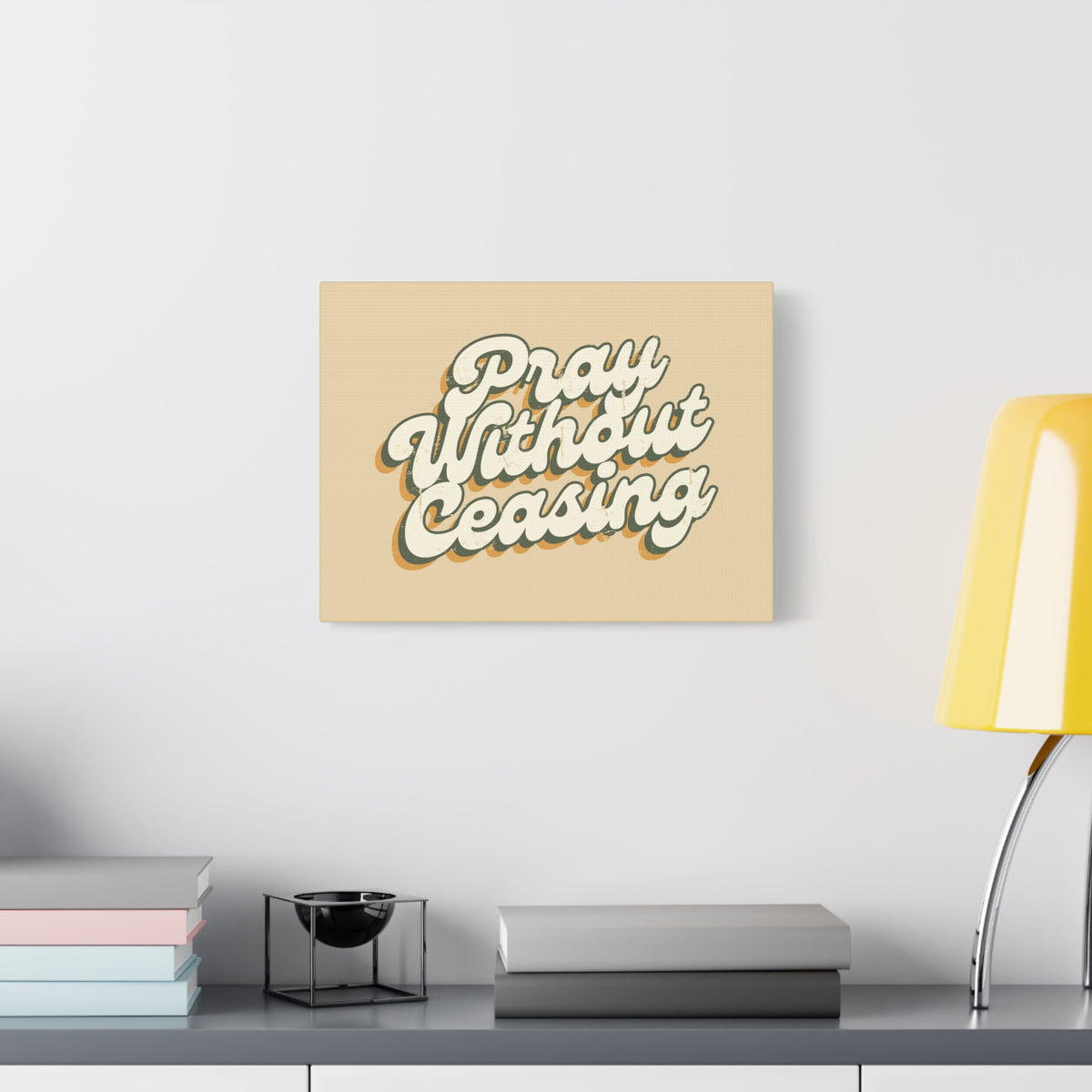 Scripture Canvas Pray Without Ceasing 1 Thessalonians 5:17 90's Christian Wall Art Bible Verse Print Ready to Hang