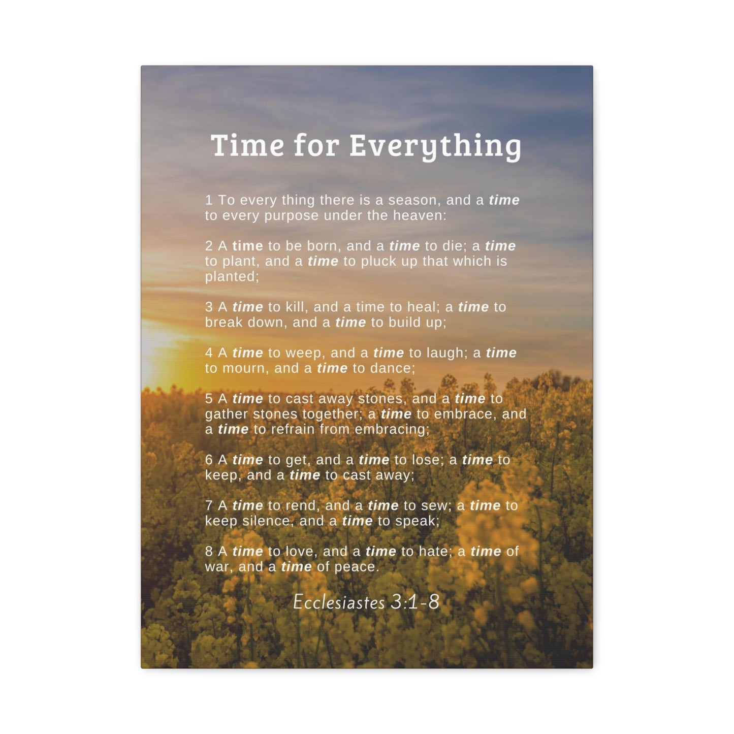 Time For Everything Ecclesiastes 3:8 Bible Verse Canvas Christian Wall Art Ready to Hang