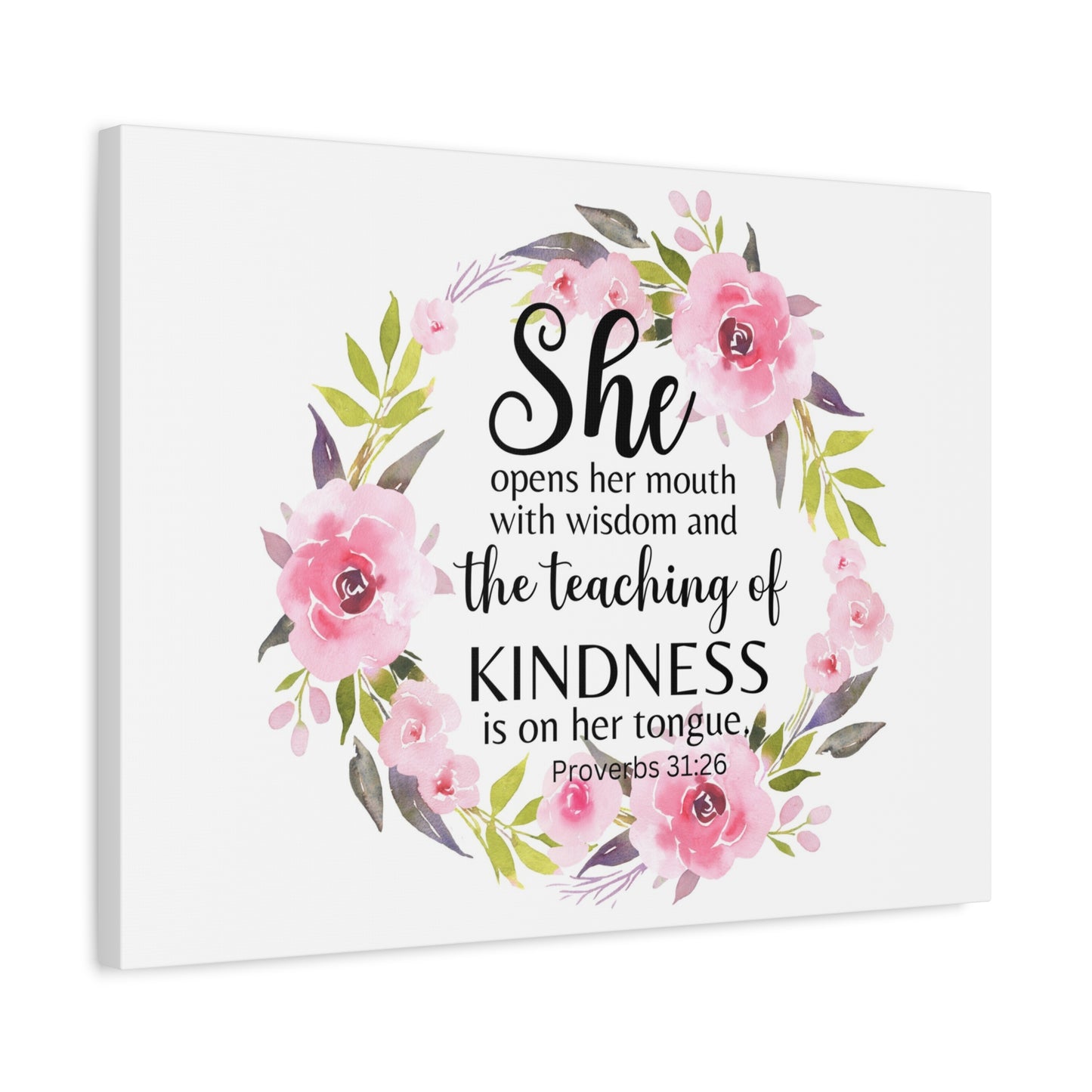 Scripture Walls Proverbs 31:26 She Teaches Kindness Bible Verse Canvas Christian Wall Art Ready to Hang Unframed