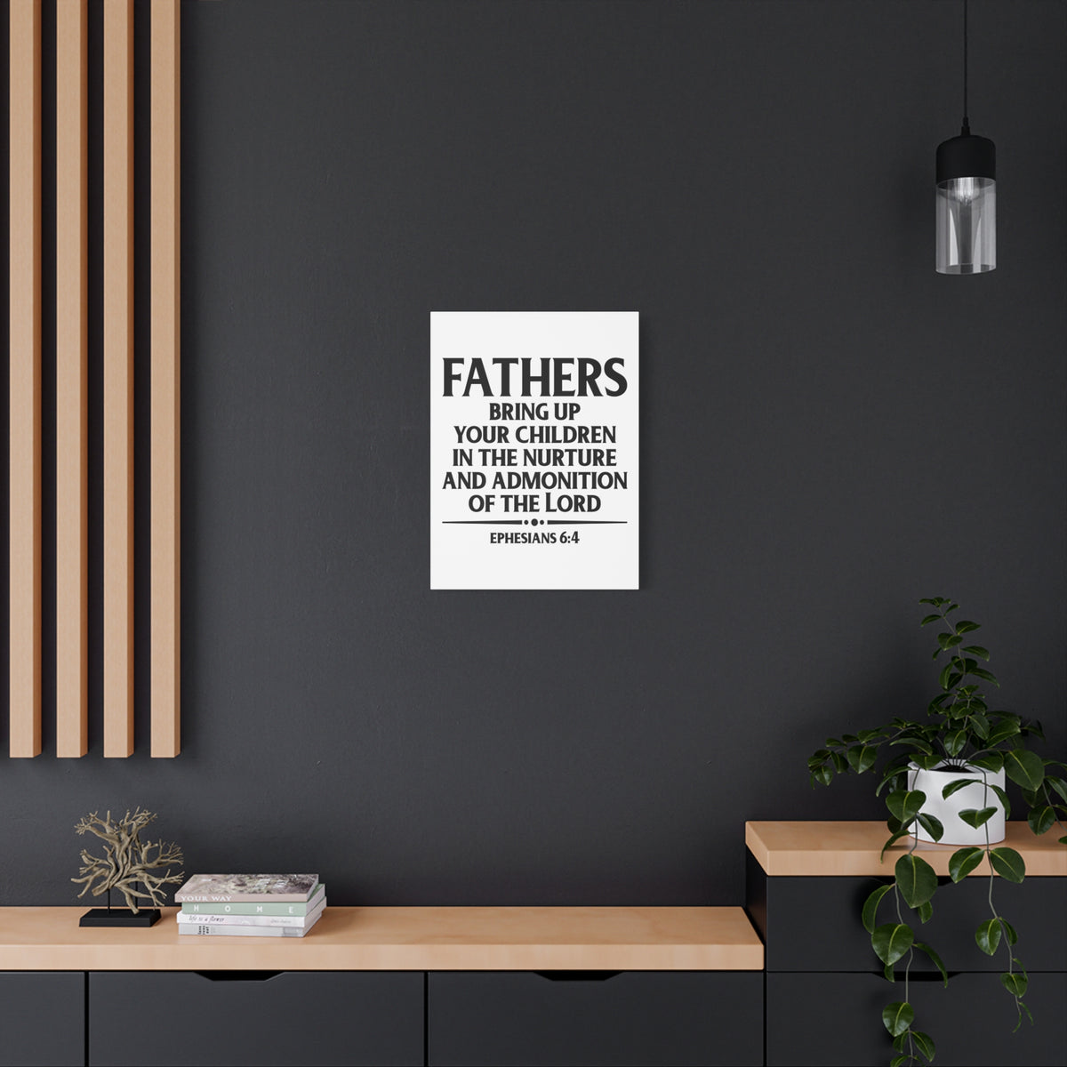 Scripture Canvas Fathers Bring Up Ephesians 6:4 Christian Wall Art Bible Verse Print Ready to Hang