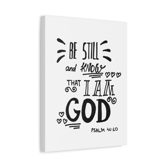 Scripture Walls Know That I Am God Psalm 46:10 Bible Verse Canvas Christian Wall Art Ready to Hang