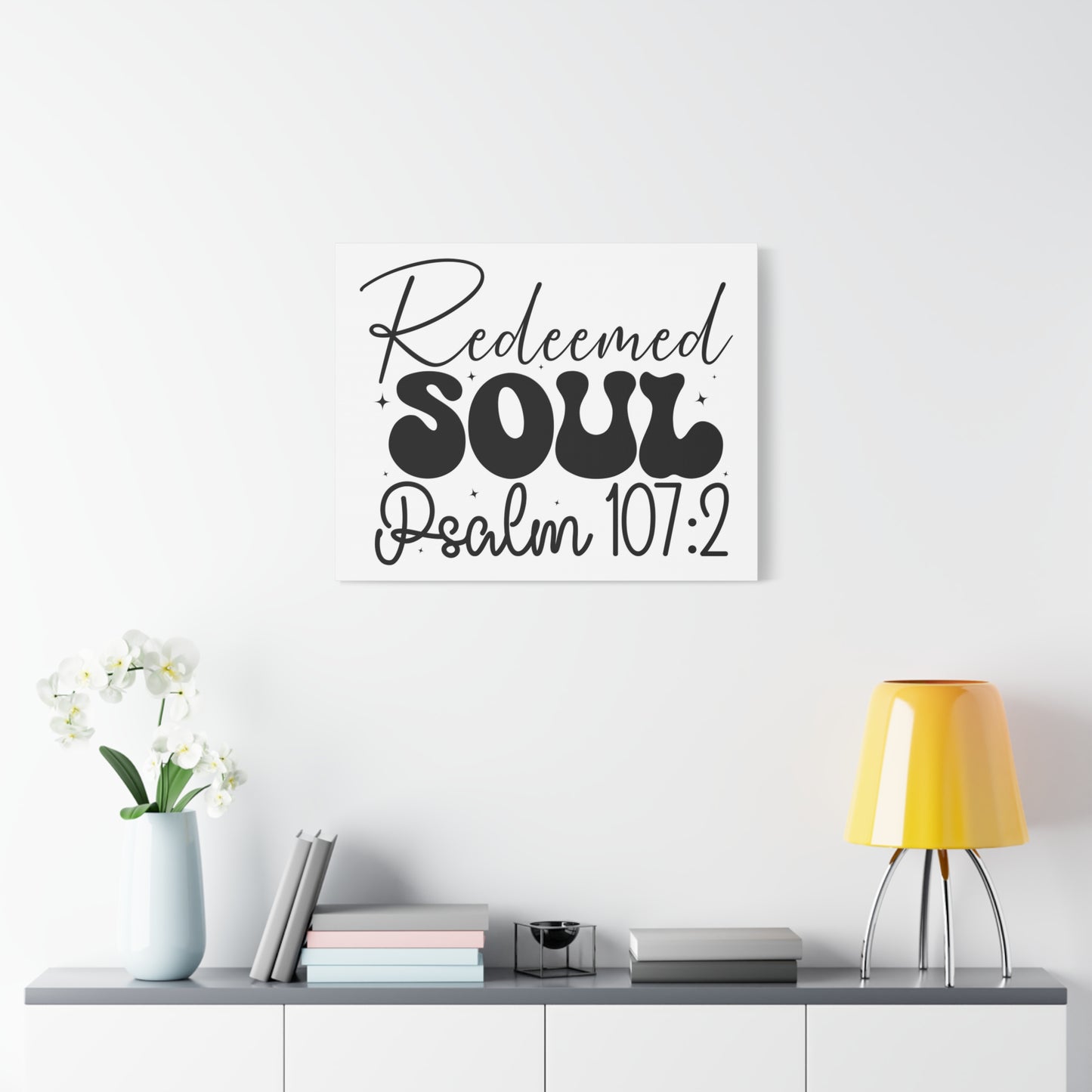 Scripture Walls Psalm 107:2 I am a Redeemed Soul Bible Verse Canvas Christian Wall Art Ready to Hang Unframed