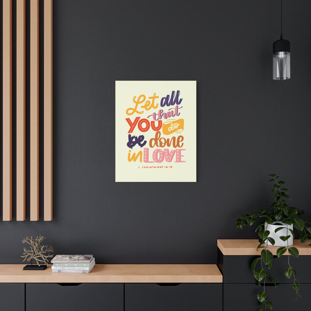 Scripture Canvas Done In Love 1 Corinthians 16:14 Christian Wall Art Bible Verse Print Ready to Hang