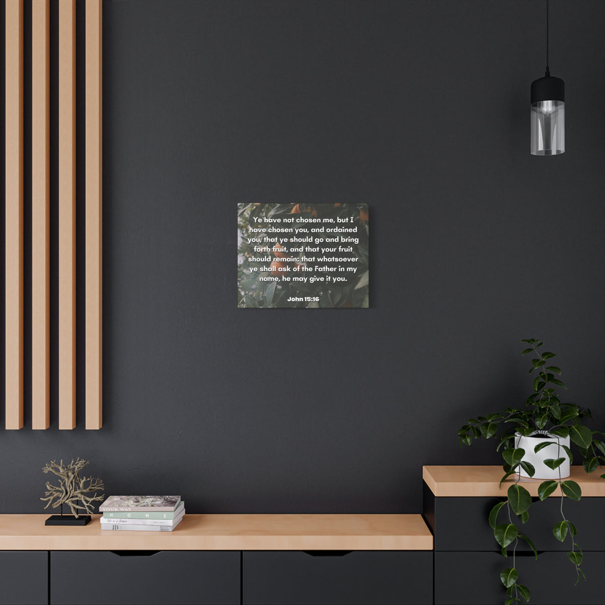 Scripture Canvas The Father John 15:16 Christian Wall Art Bible Verse Print Ready to Hang