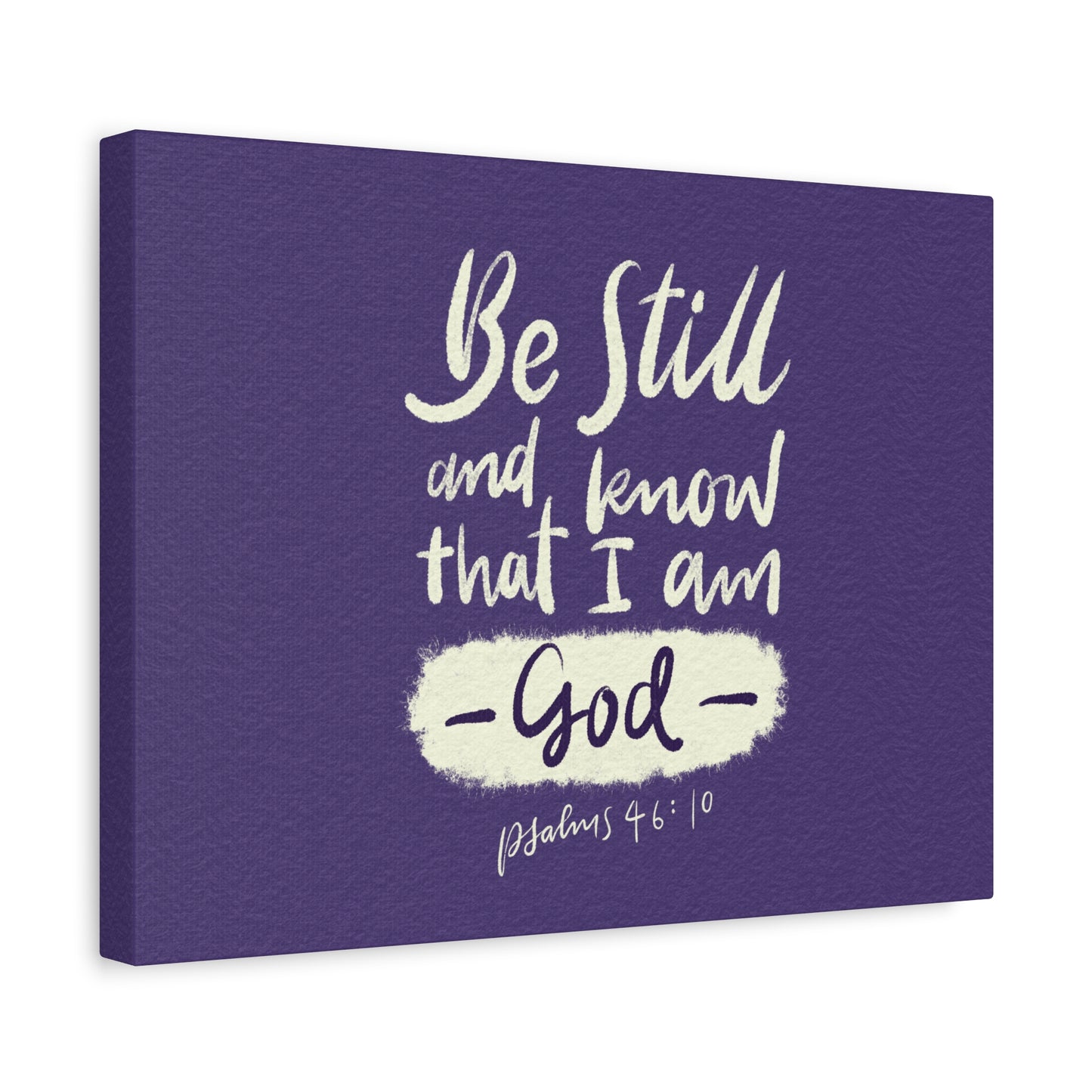Scripture Walls Know That I Am God Psalm 46:10 Bible Verse Canvas Christian Wall Art Ready to Hang