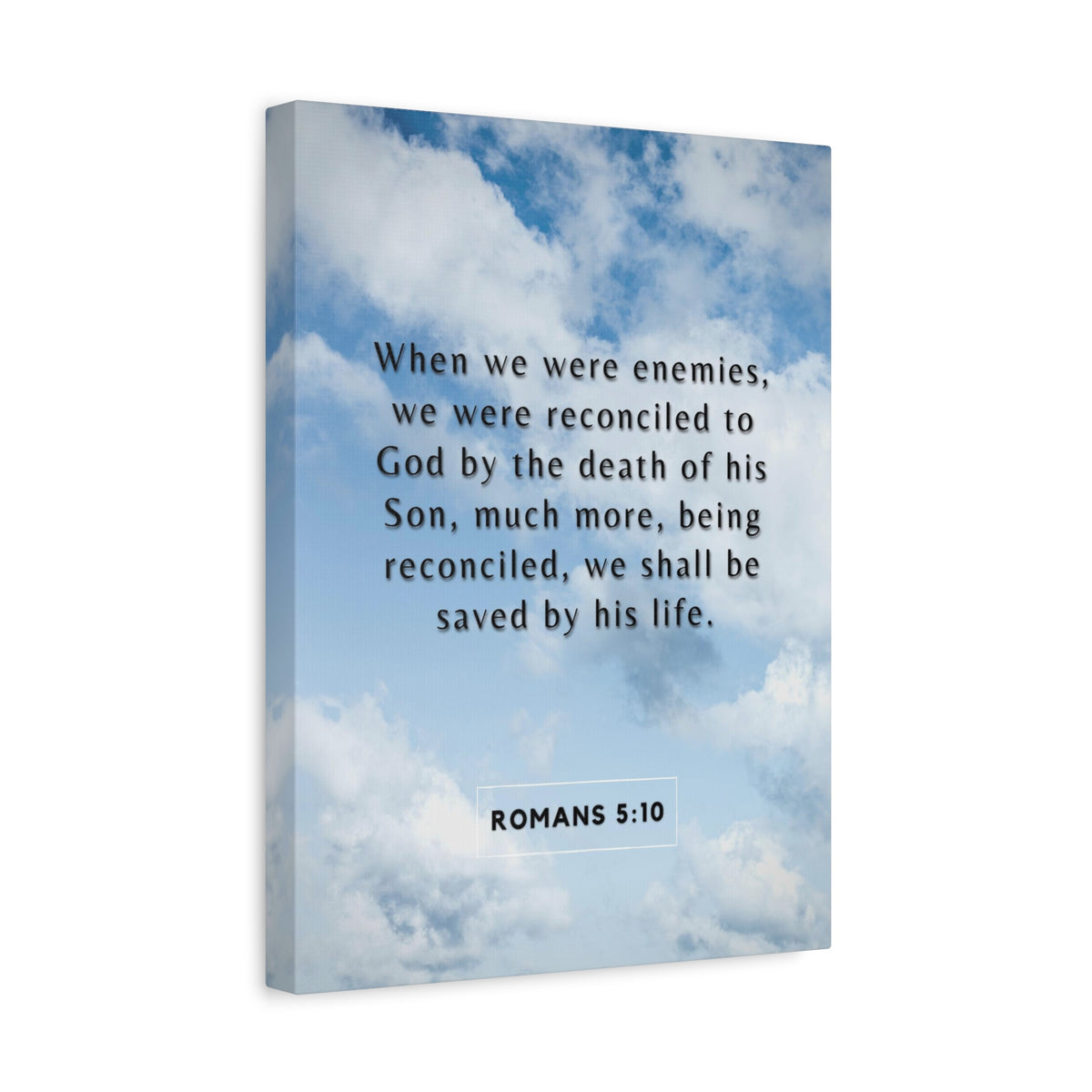 Scripture Canvas Saved By His Life Romans 5:10 Christian Wall Art Bible Verse Print Ready to Hang