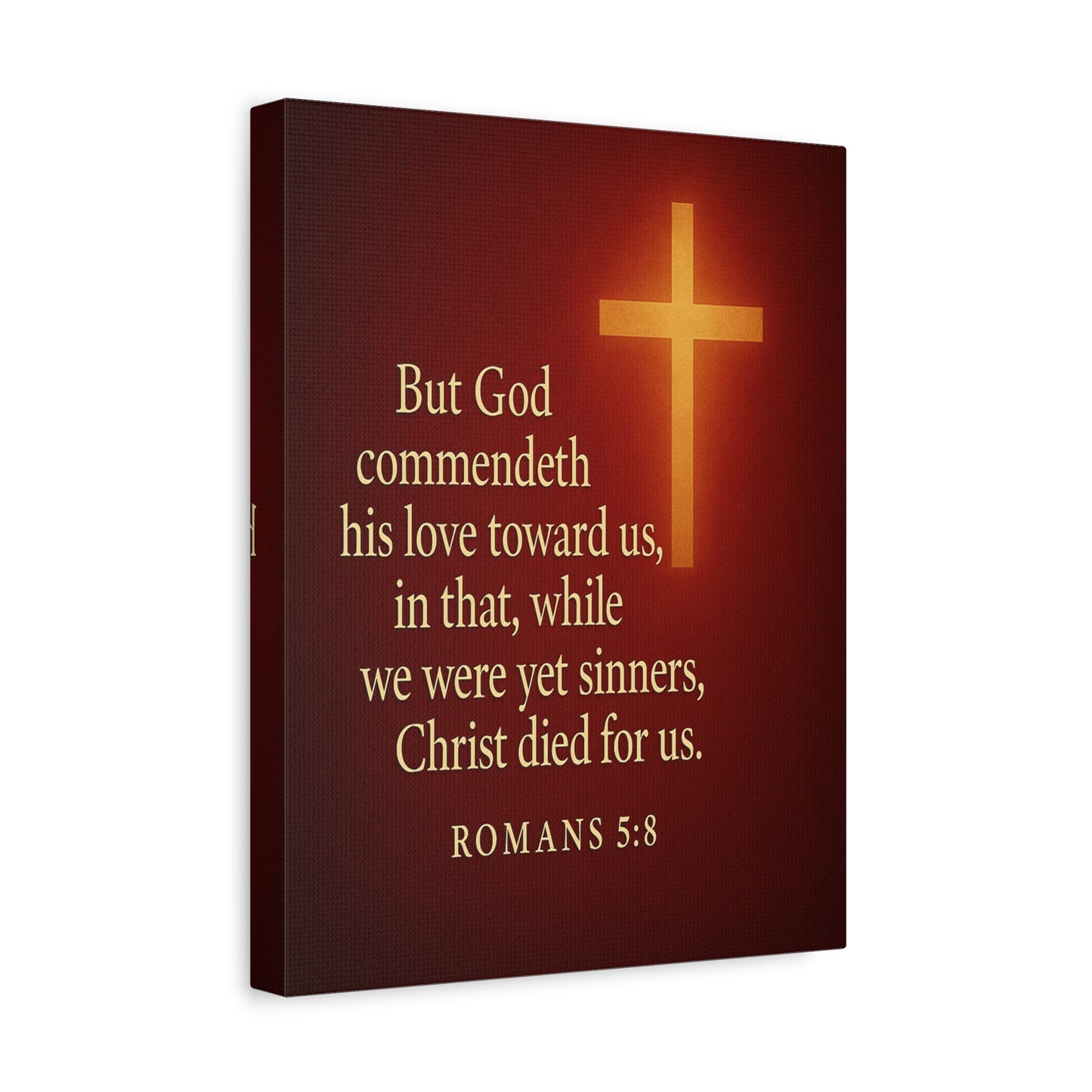 Bible Verse Canvas Romans 5:8 Christian Home Décor Wall Art Scripture Ready to Hang Faith Print