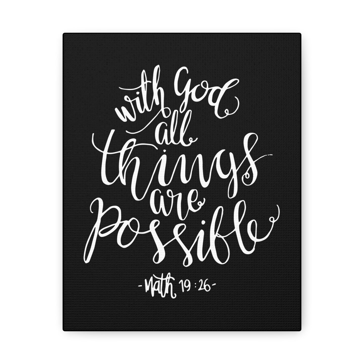 With God All Things Are Possible Matthew 19:26 White Cursive Christian Wall Art Bible Verse Print Ready To Hang