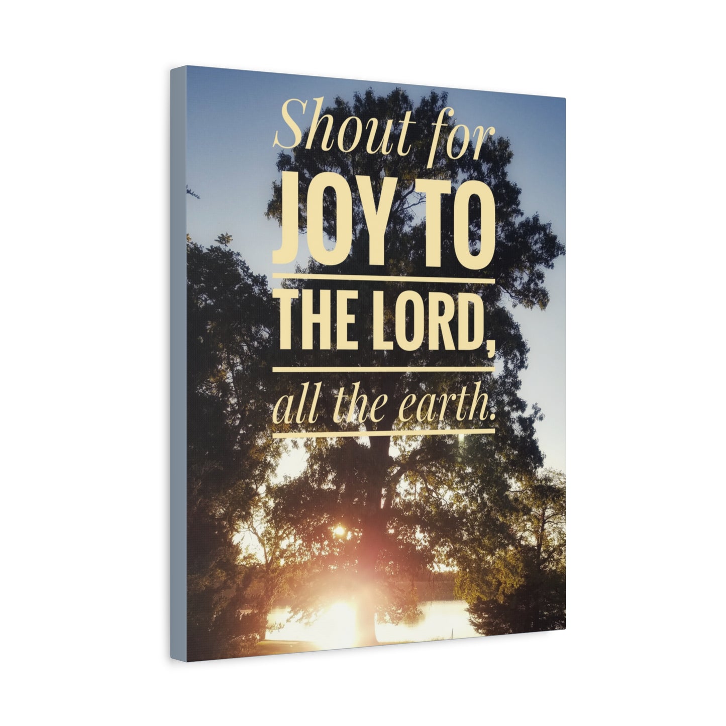 Scripture Canvas Joy To The Lord Psalms 100:1 Christian Wall Art Bible Verse Print Ready to Hang